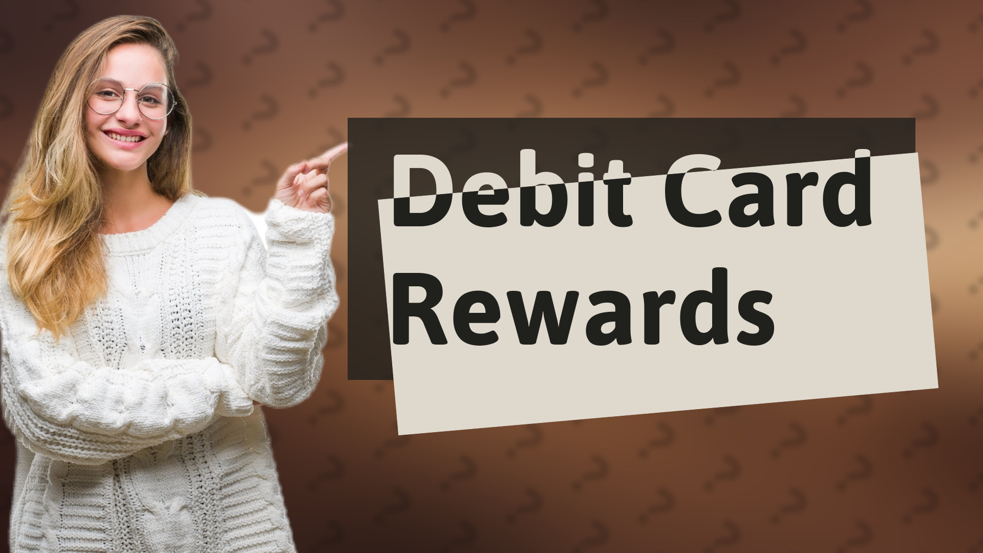 Debit Card Rewards