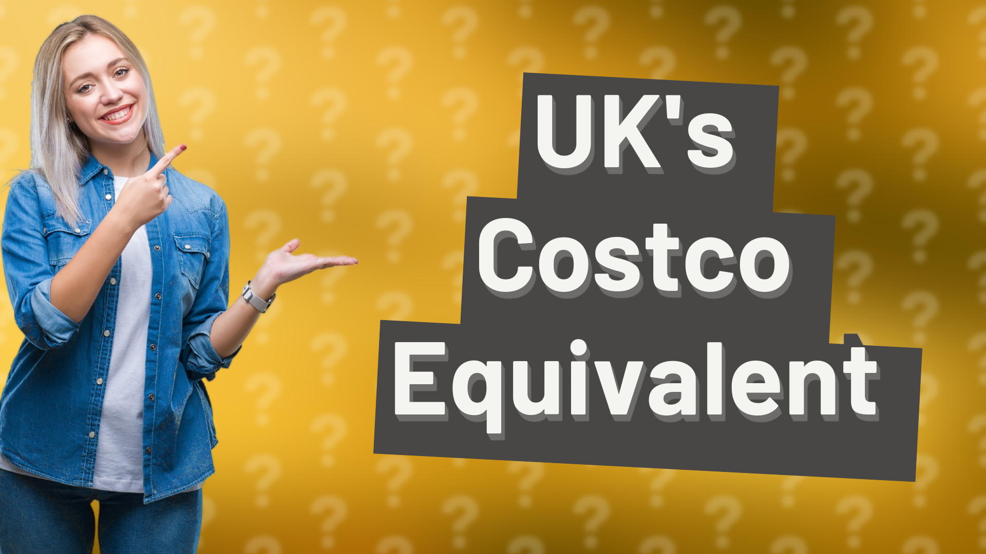 UK's Costco Equivalent