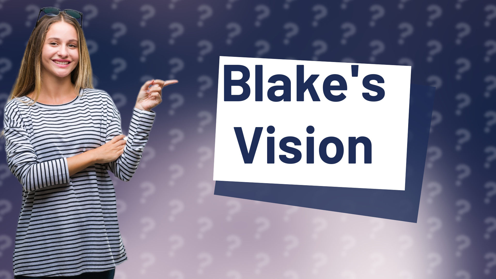 Blake's Vision