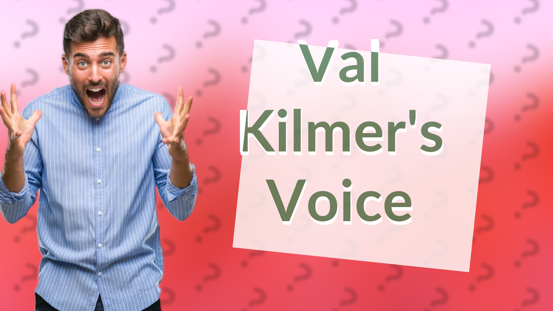 Val Kilmer's Voice