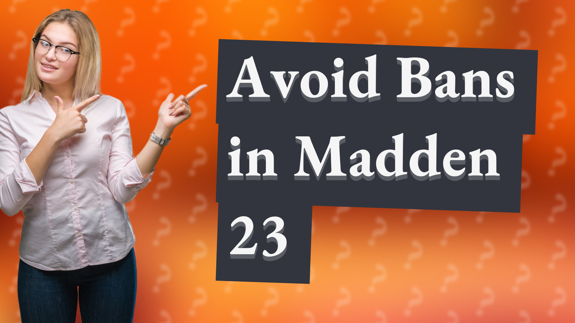 Avoid Bans in Madden 23