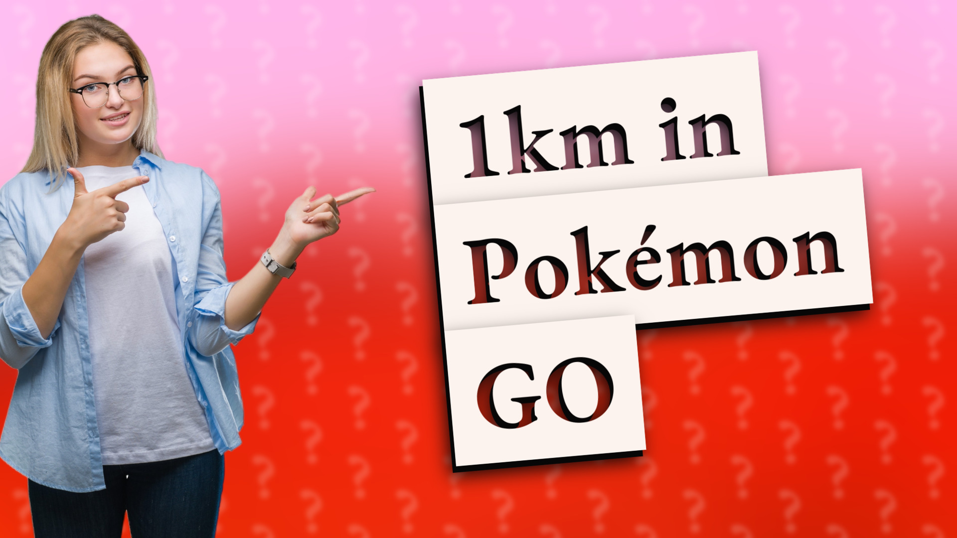 1km in Pokémon GO