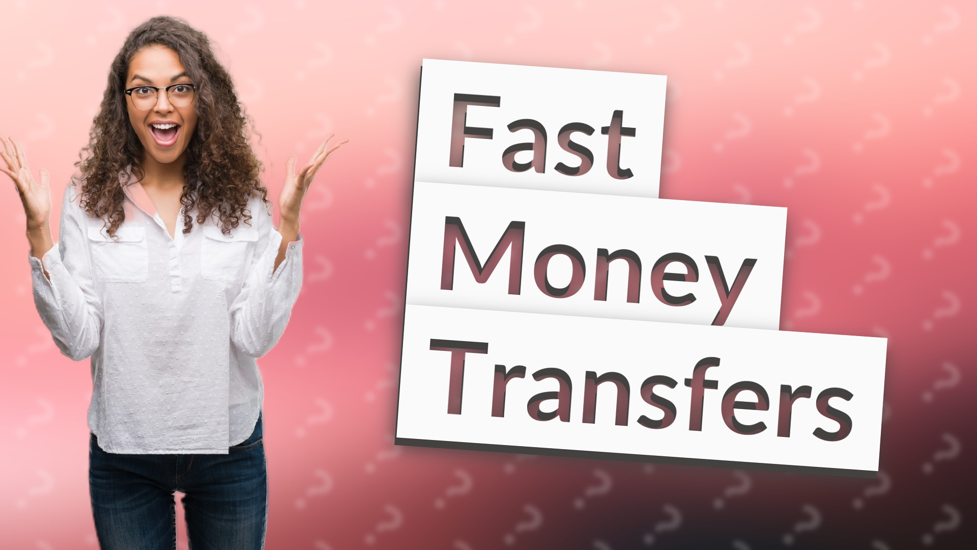 Fast Money Transfers
