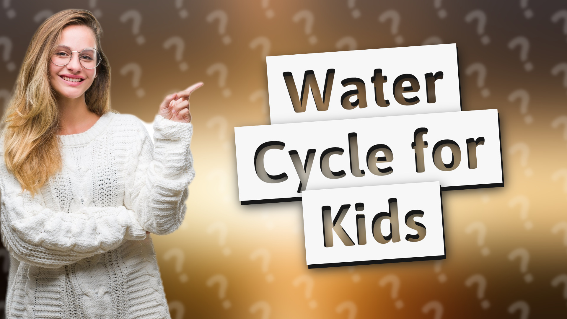 Water Cycle for Kids