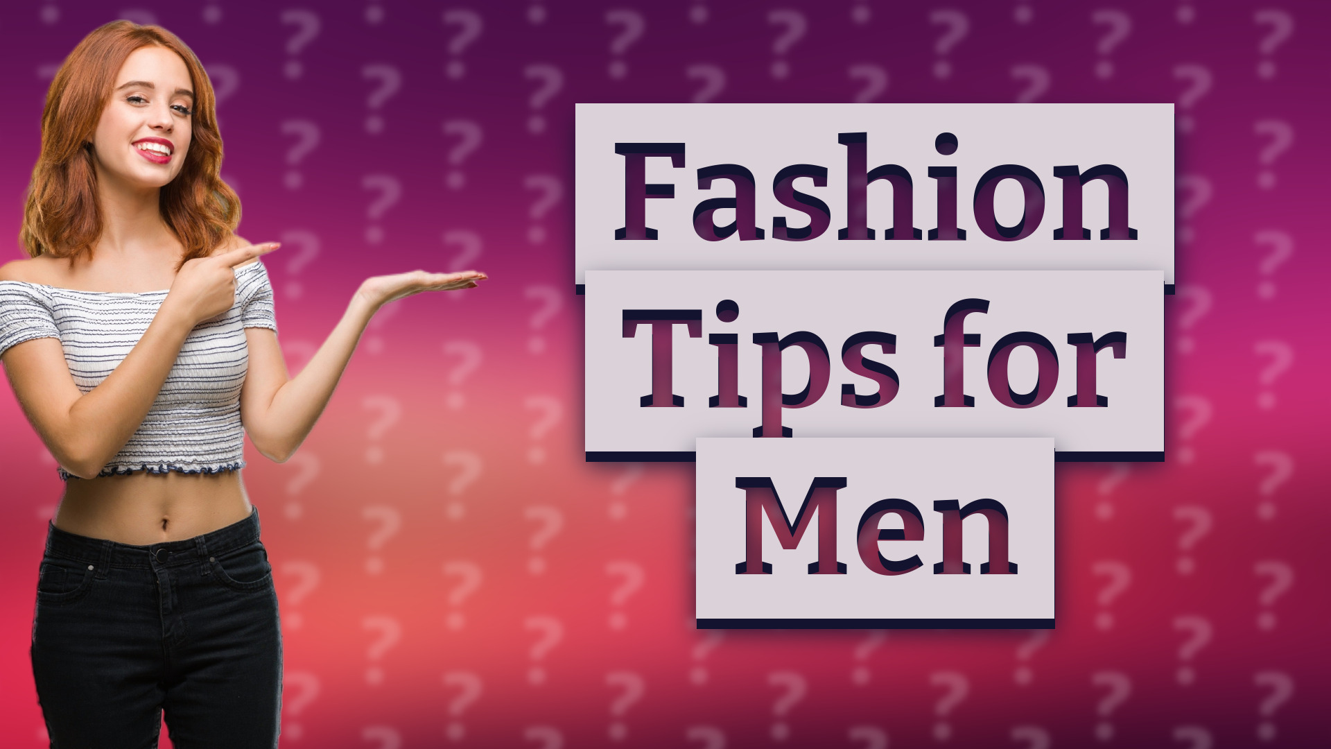 Fashion Tips for Men