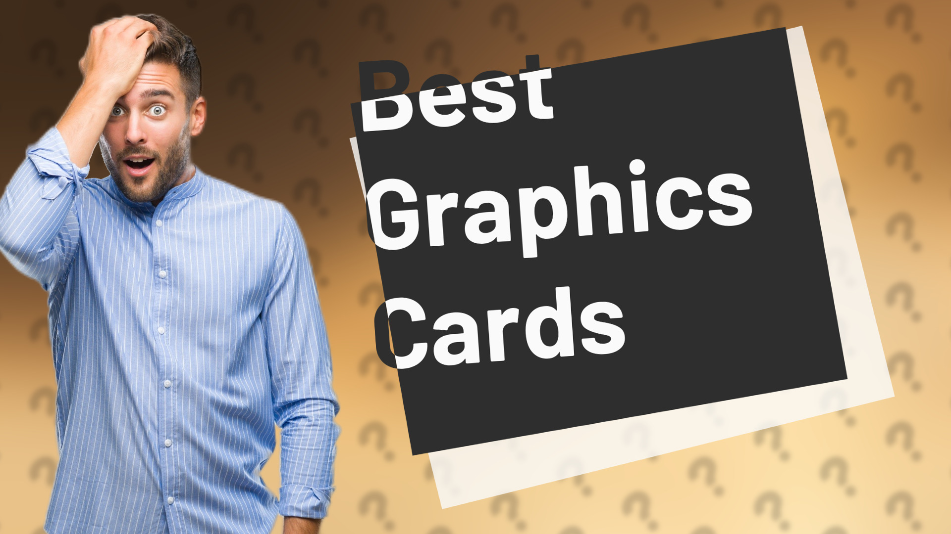 Best Graphics Cards