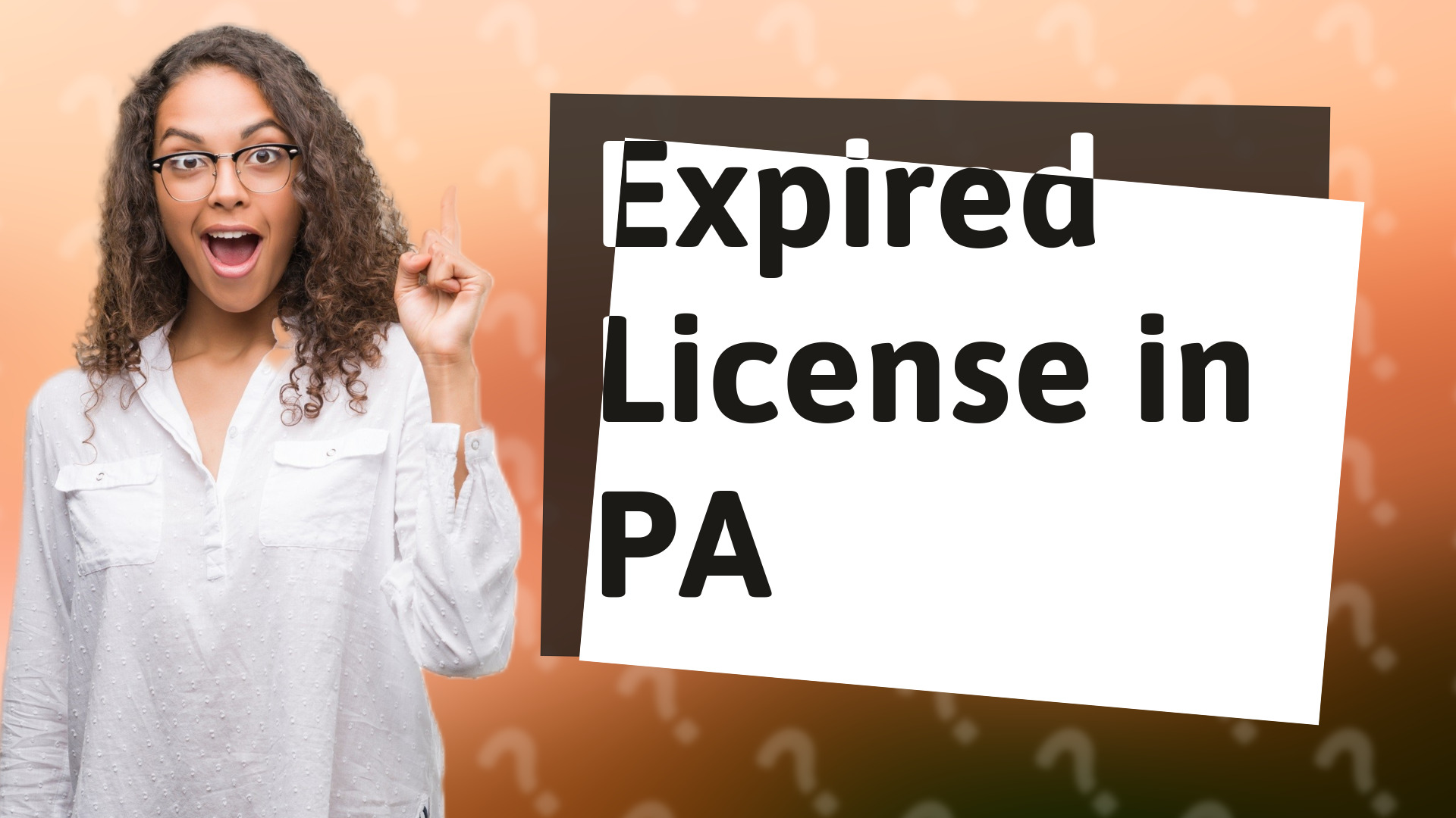 Expired License in PA