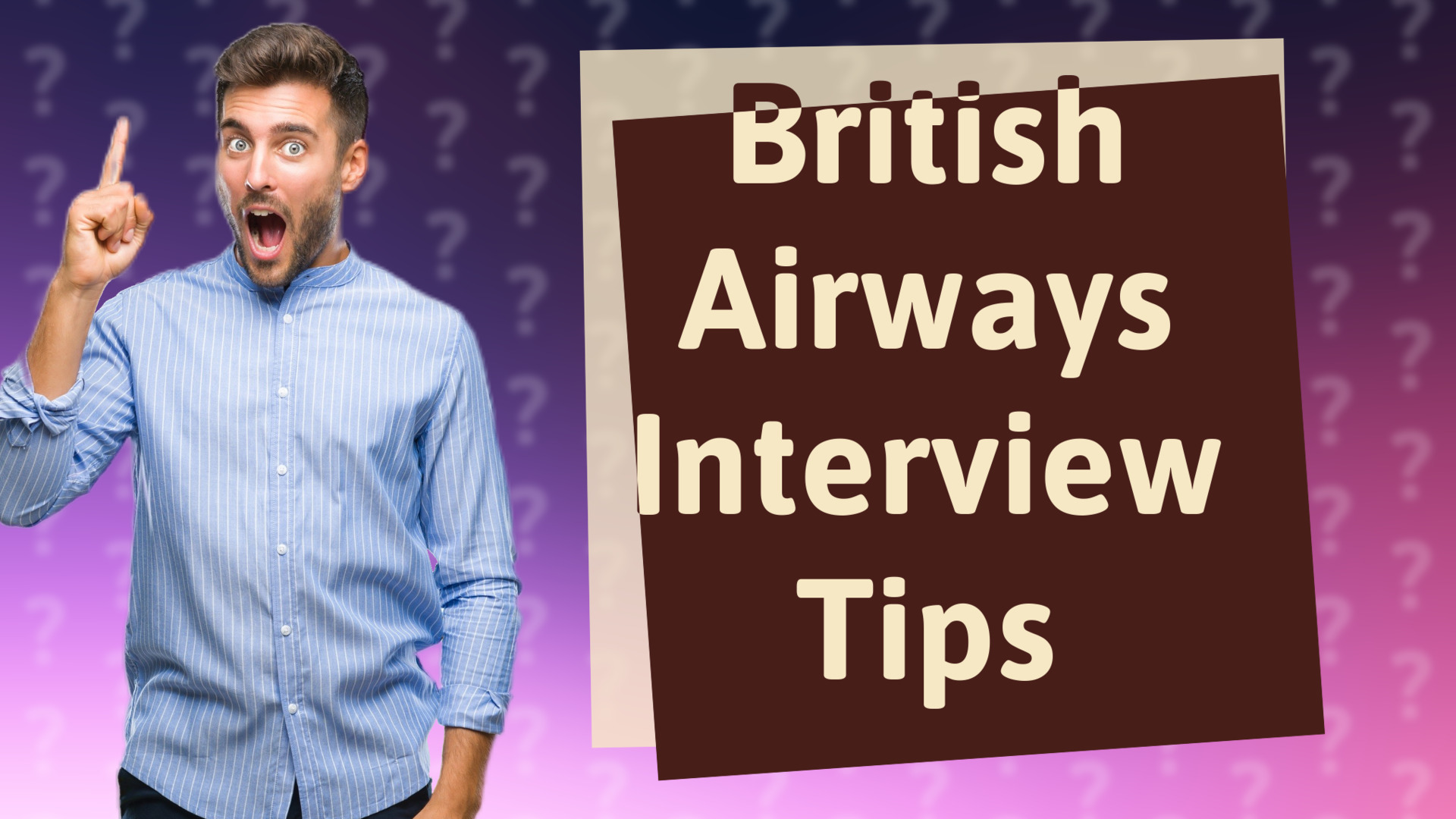 British Airways Interview Tips