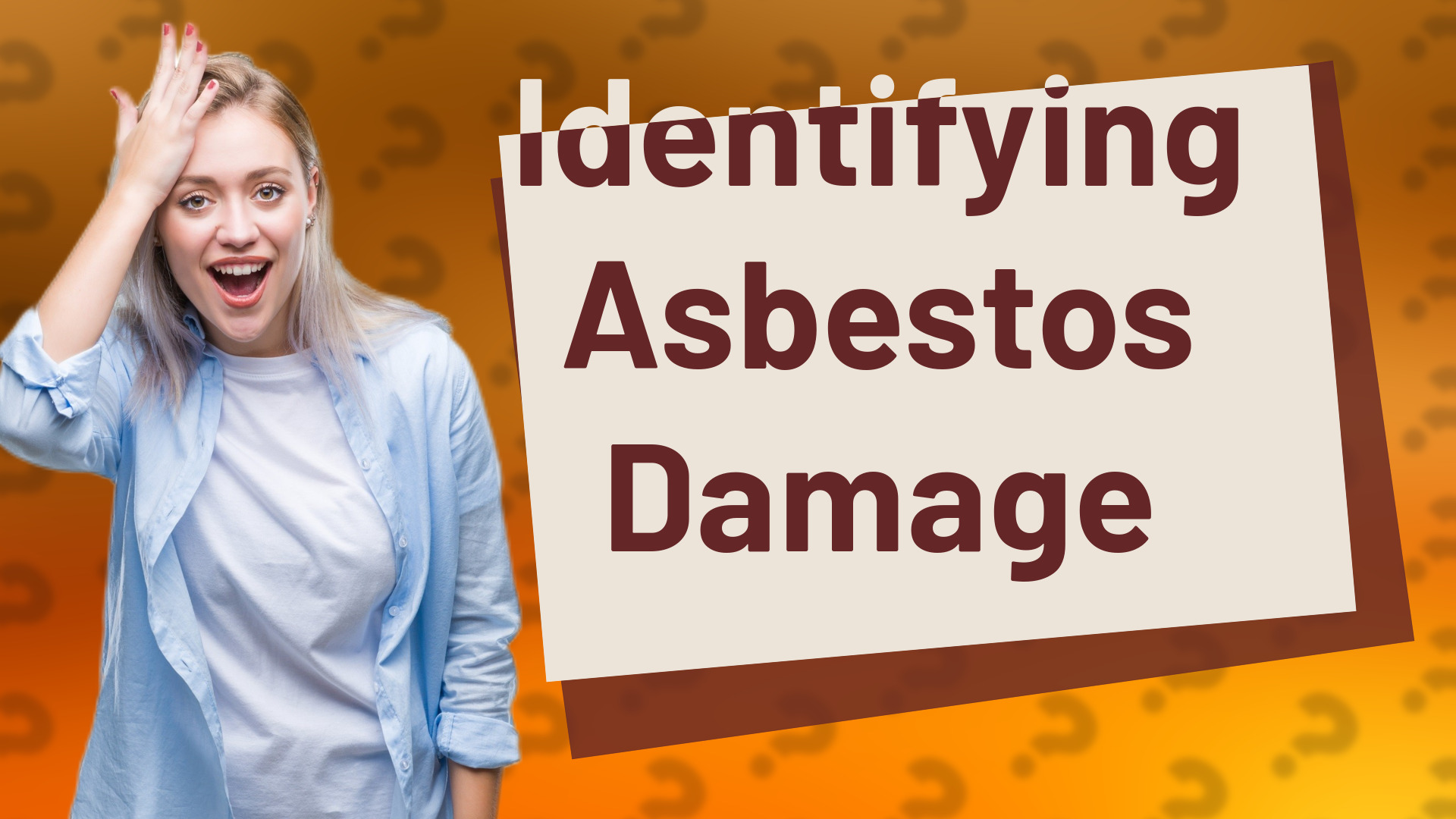 Identifying Asbestos Damage
