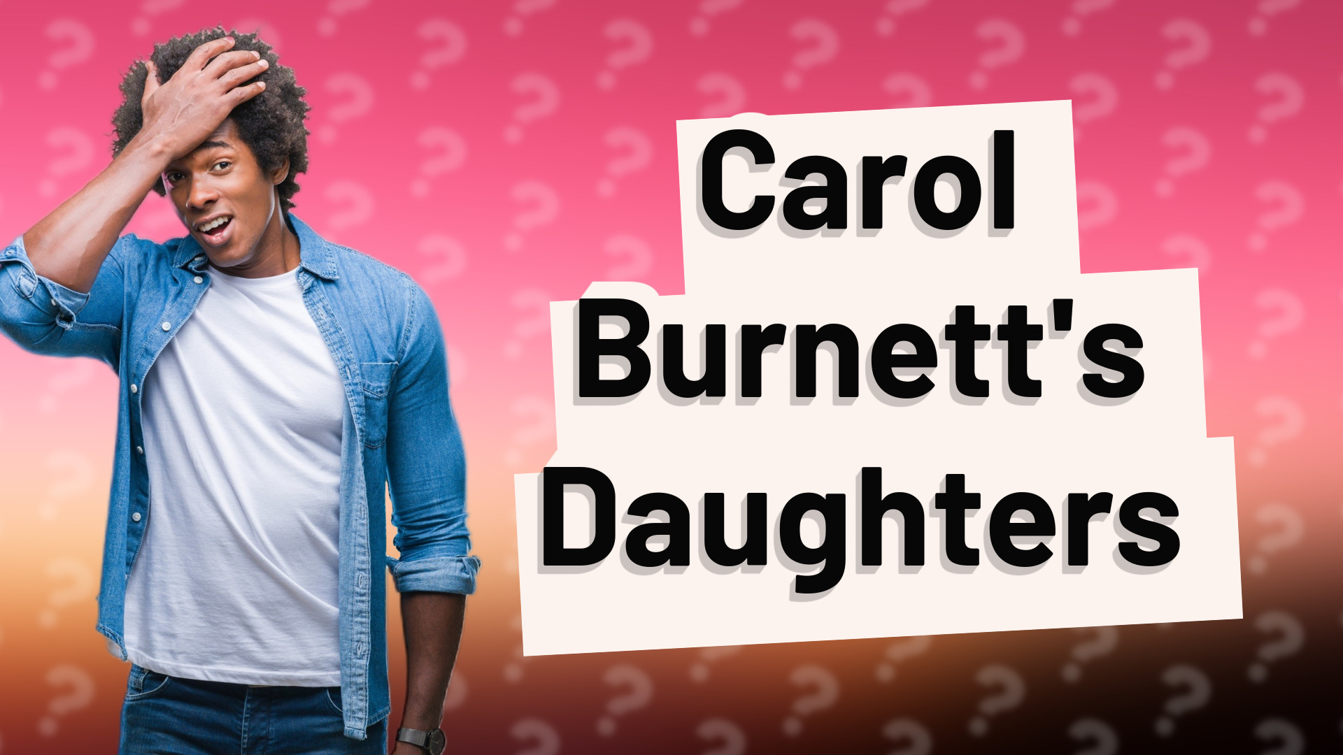 Carol Burnett's Daughters