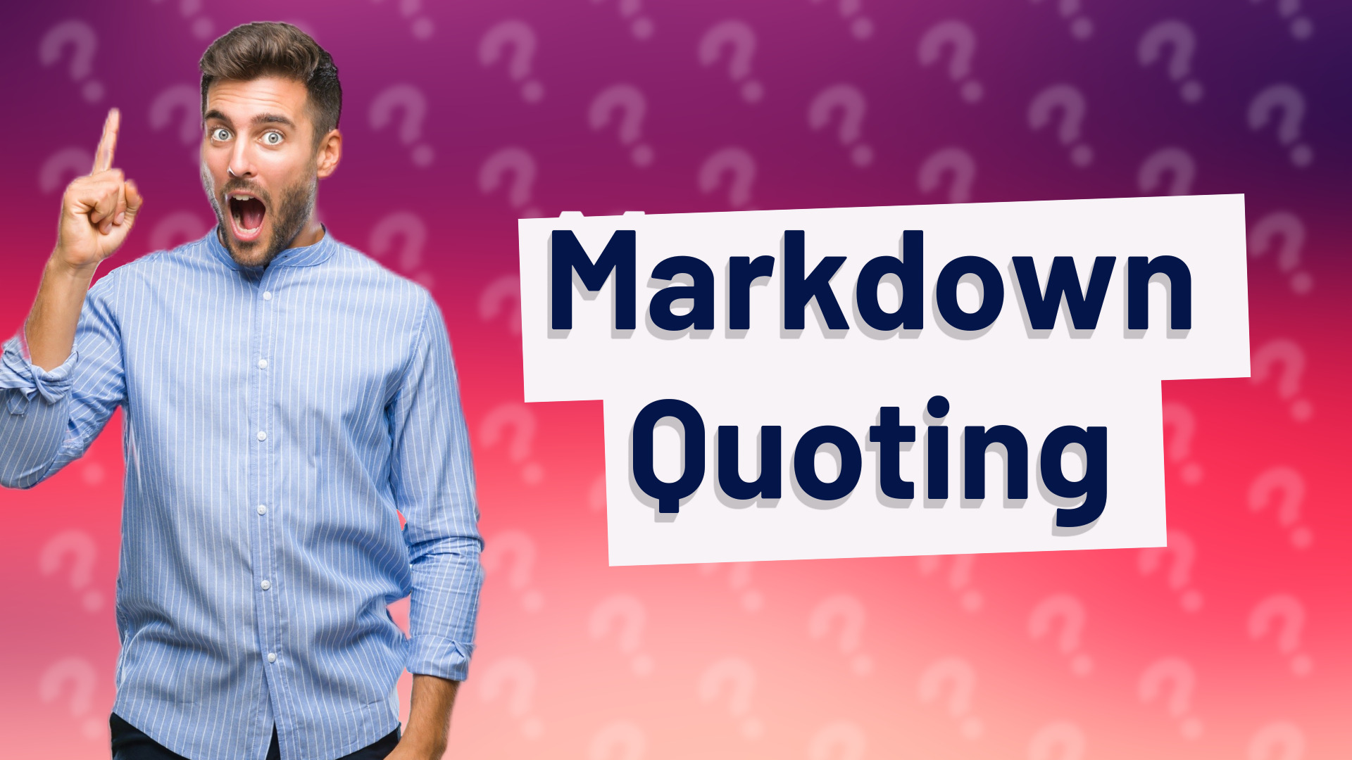 Markdown Quoting
