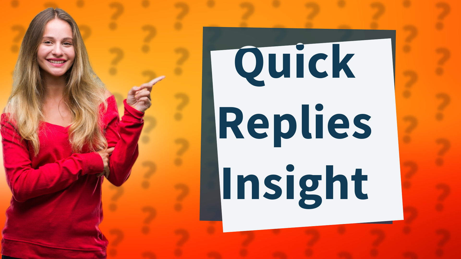 Quick Replies Insight