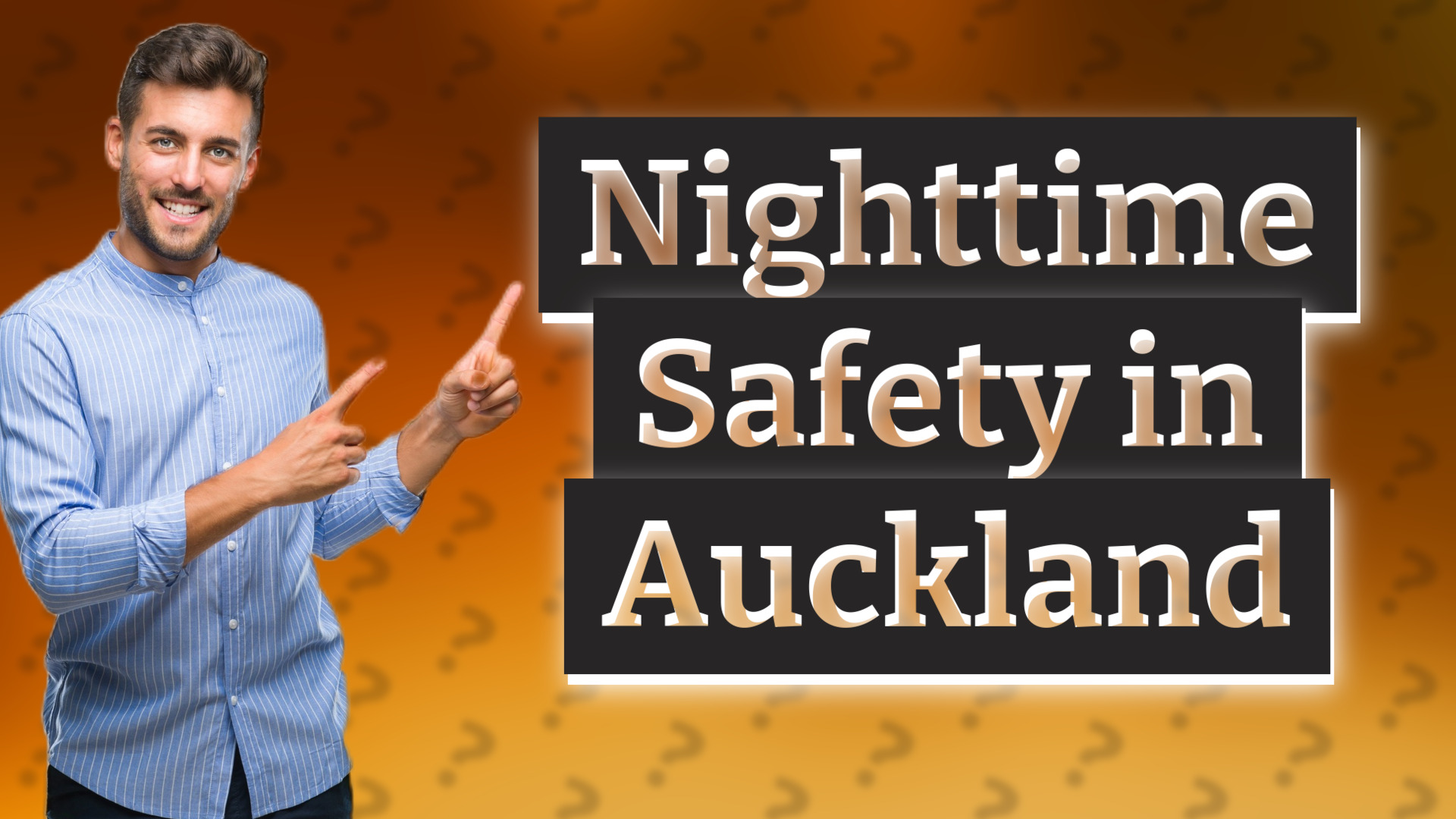 Nighttime Safety in Auckland