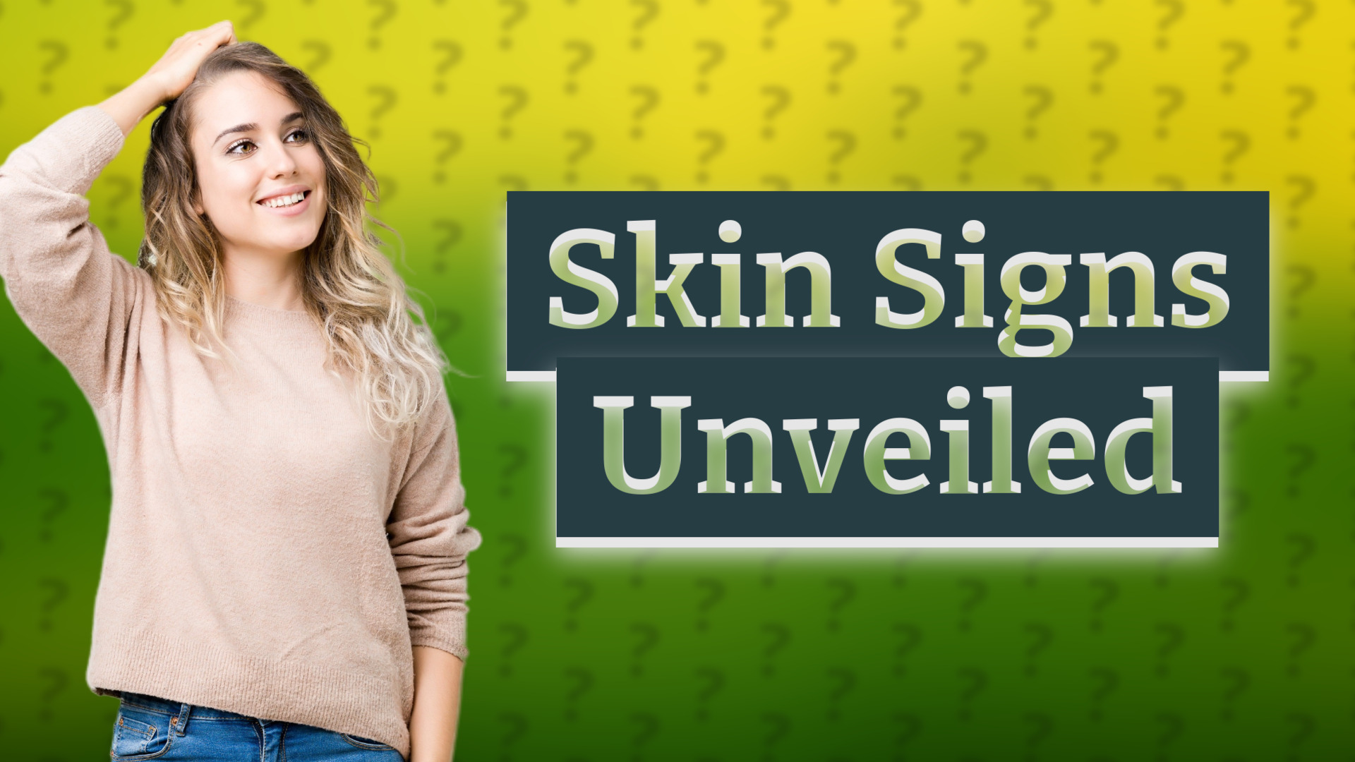 Skin Signs Unveiled
