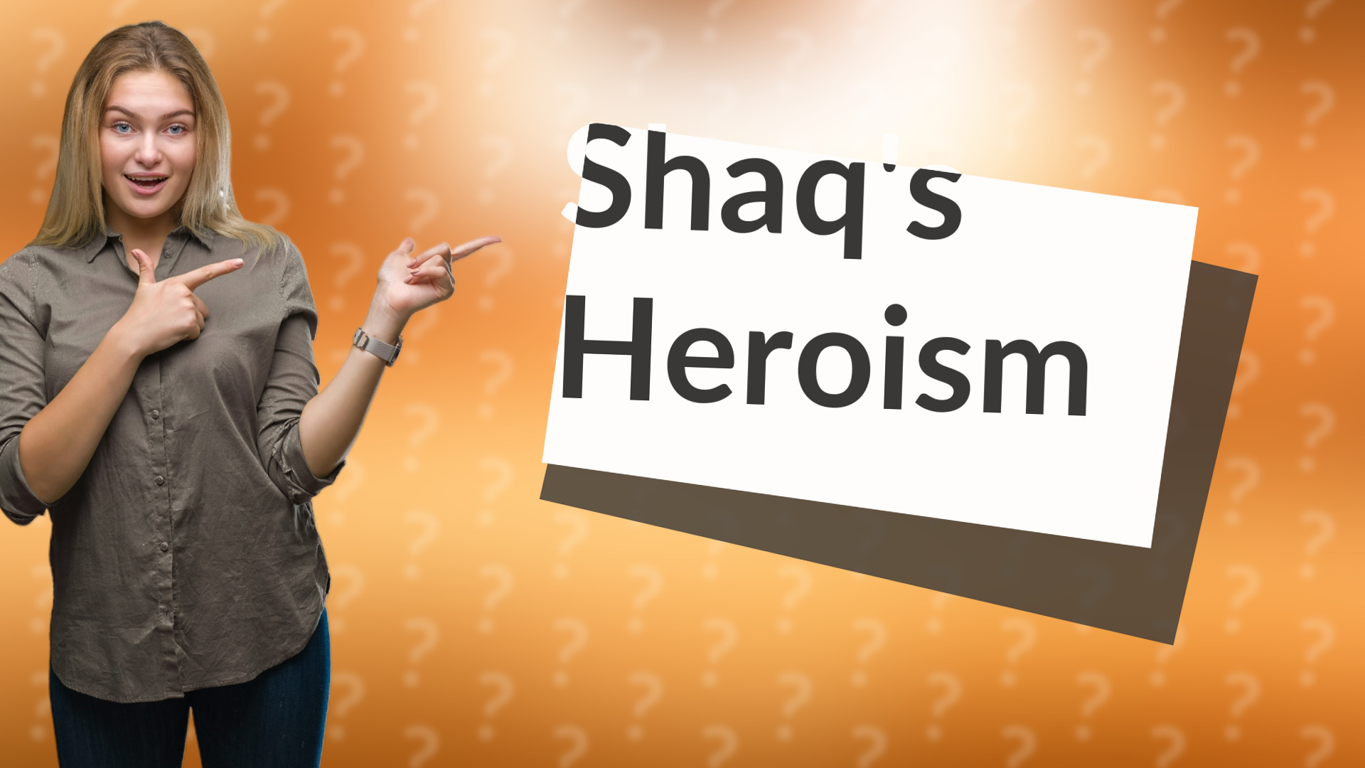 Shaq's Heroism