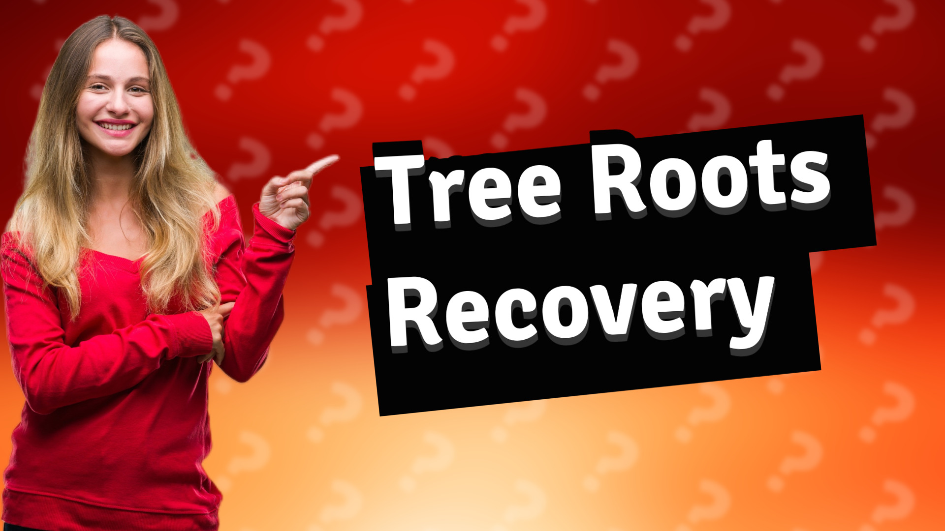 Tree Roots Recovery