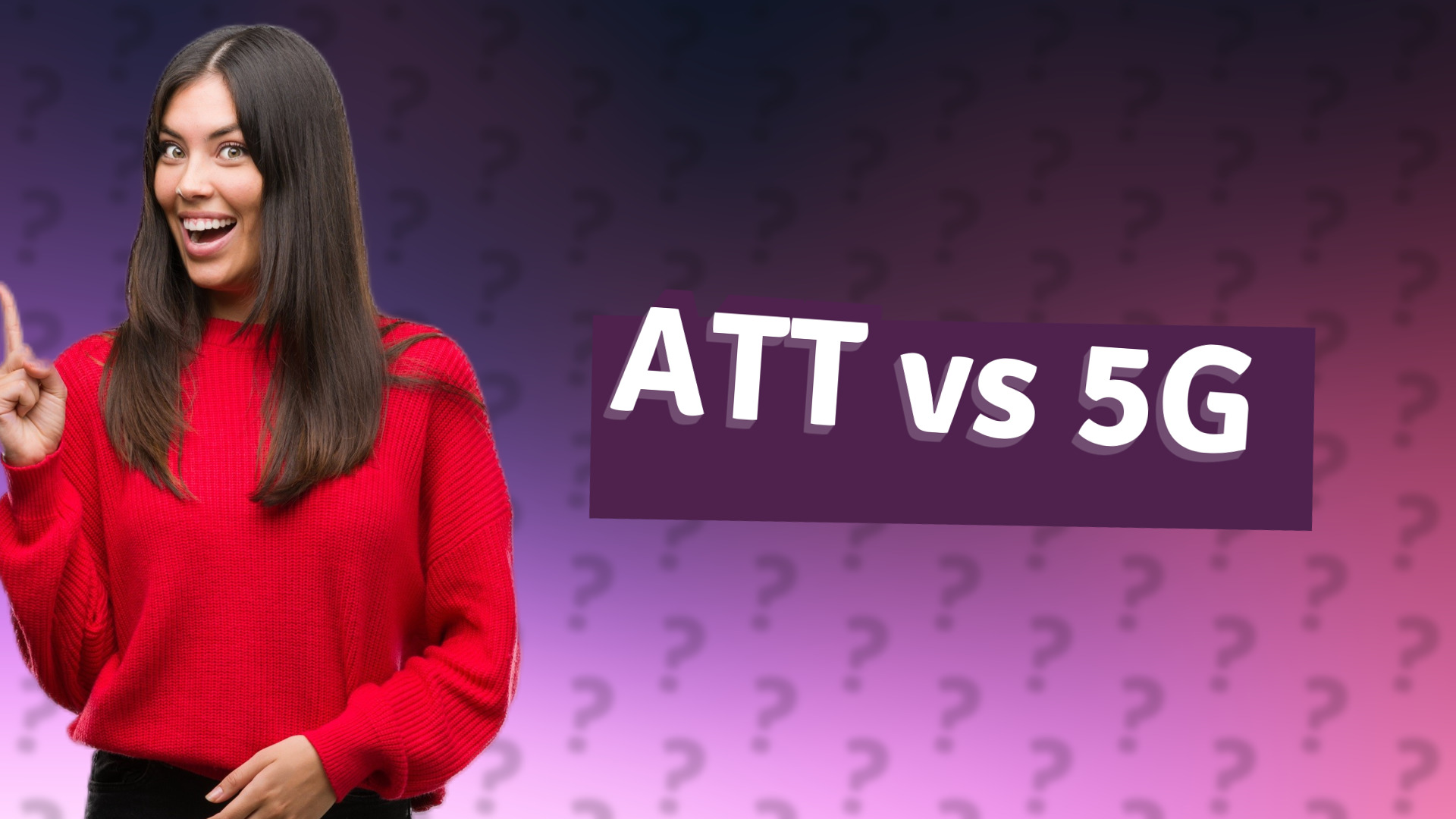 ATT vs 5G