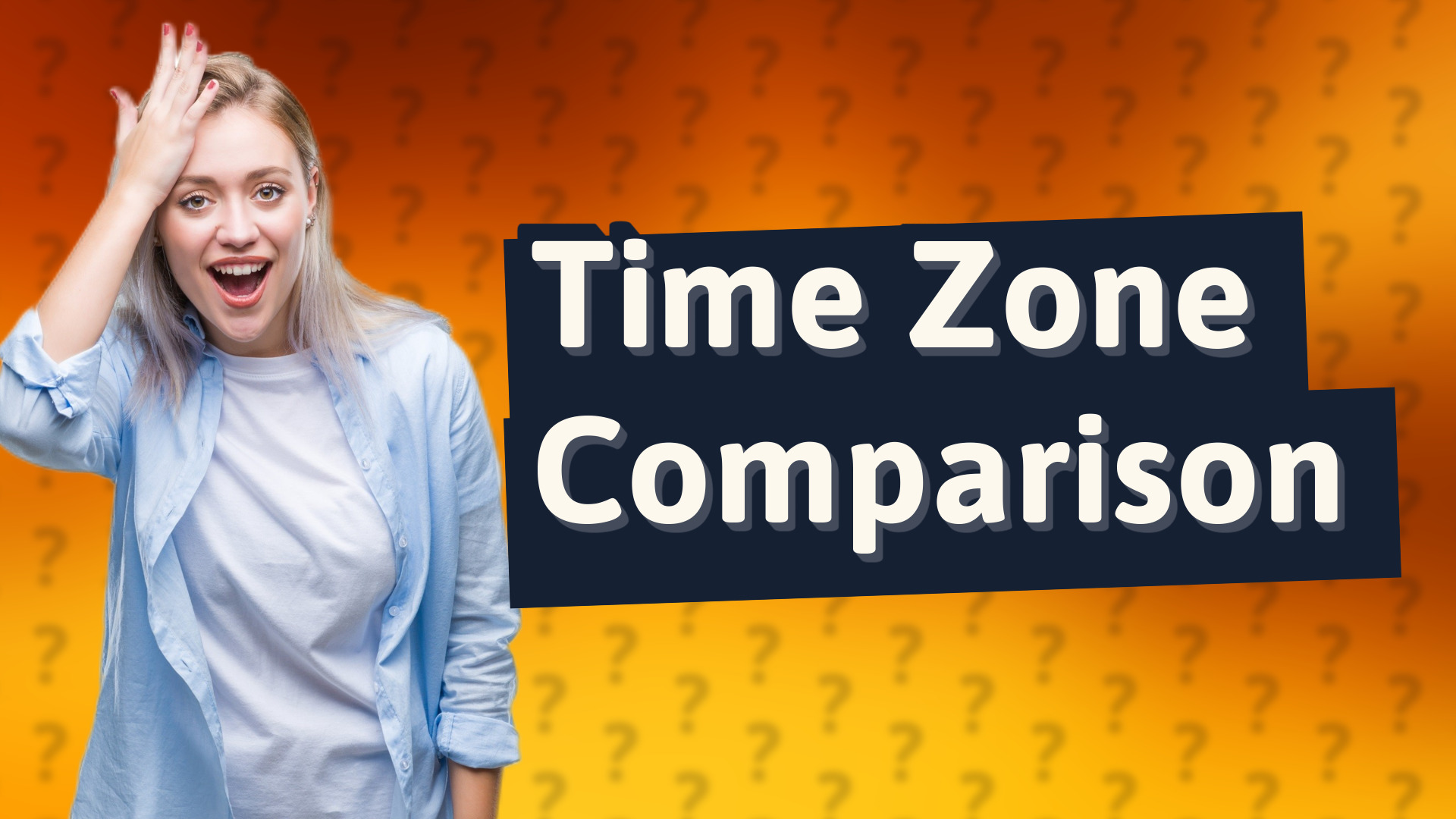 Time Zone Comparison