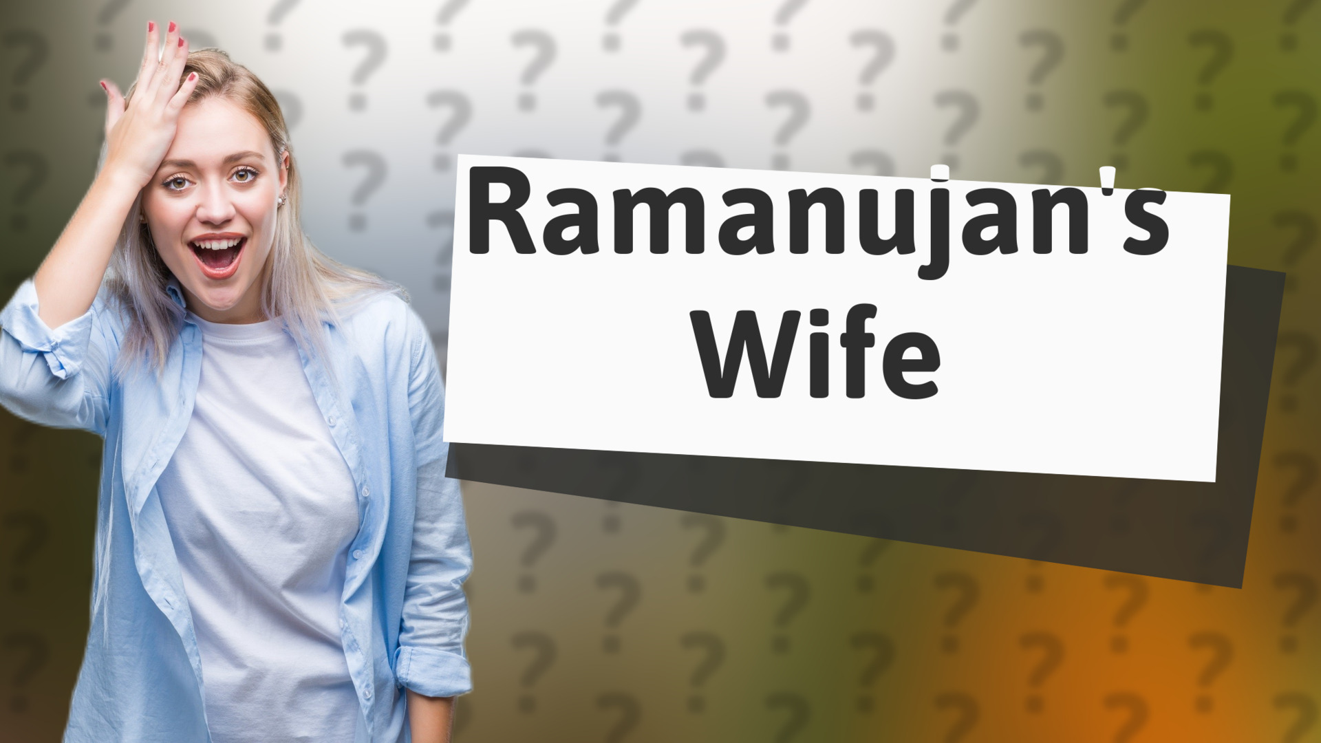 Ramanujan's Wife