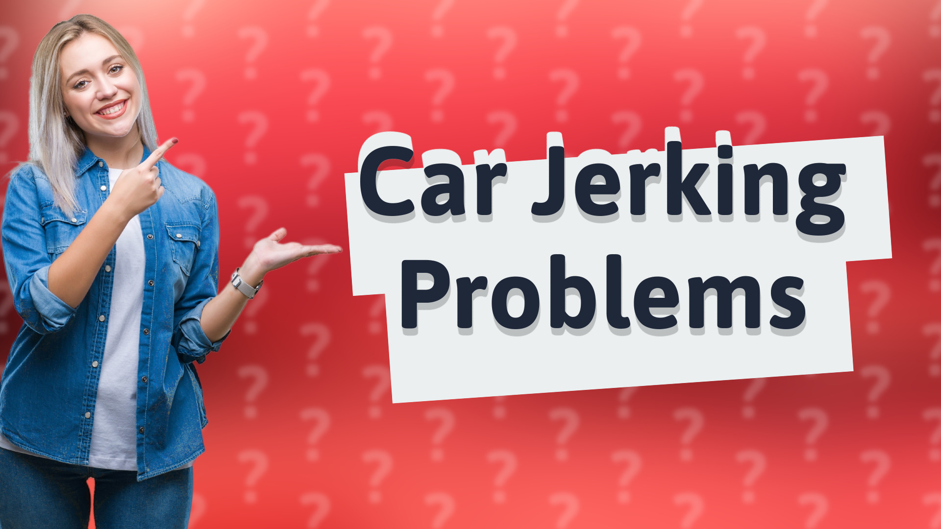 Car Jerking Problems