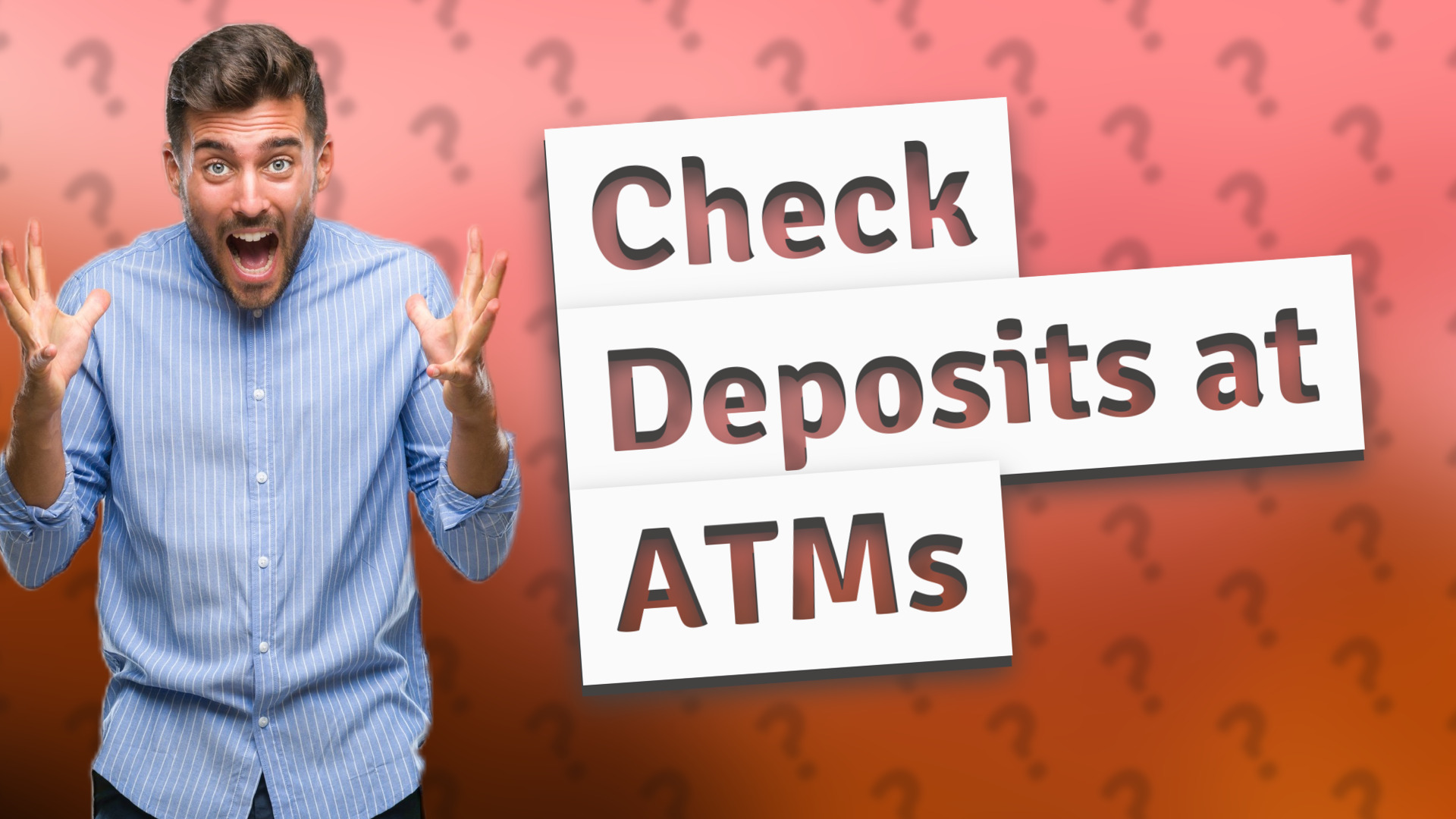 Check Deposits at ATMs
