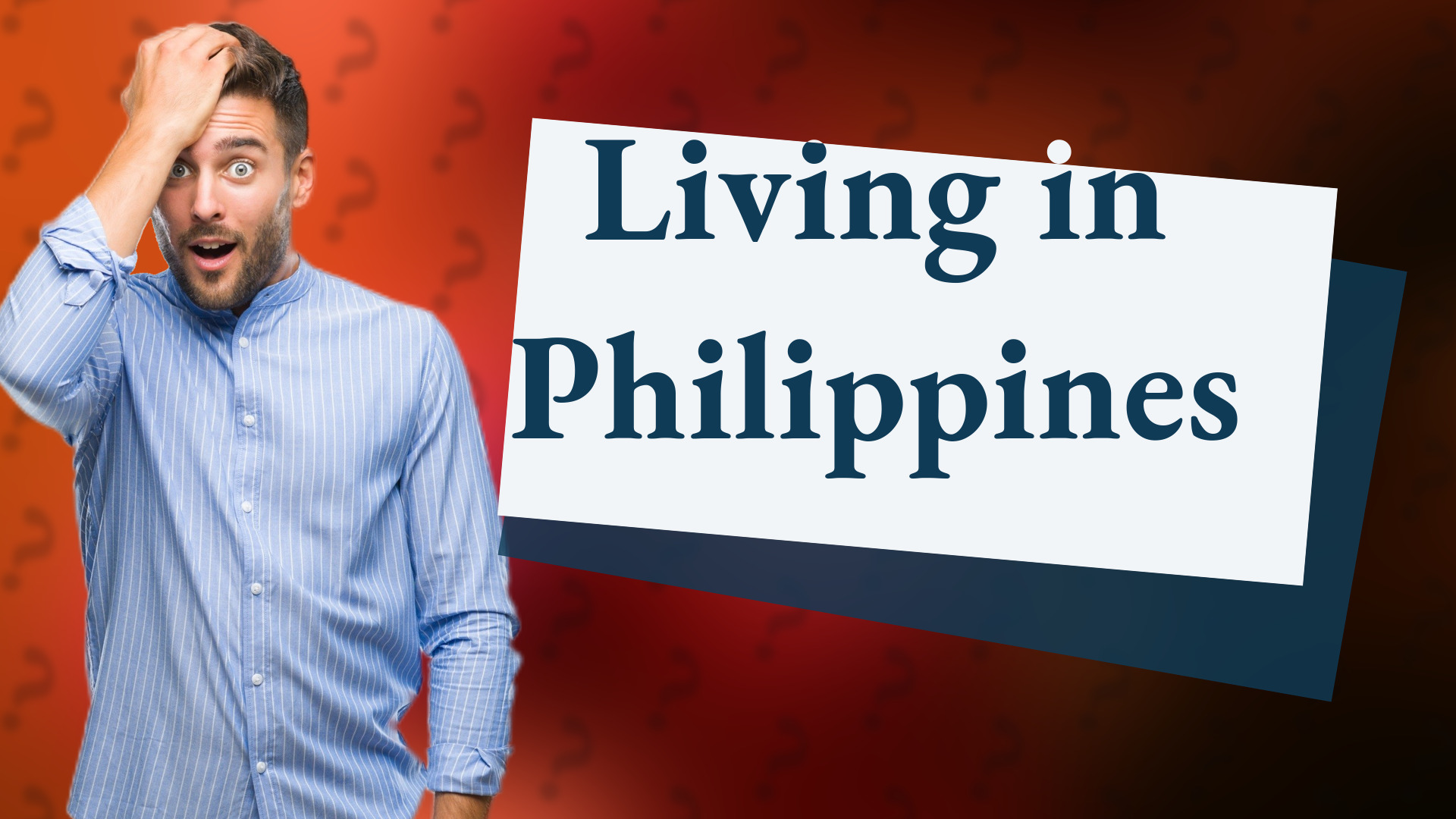 Living in Philippines