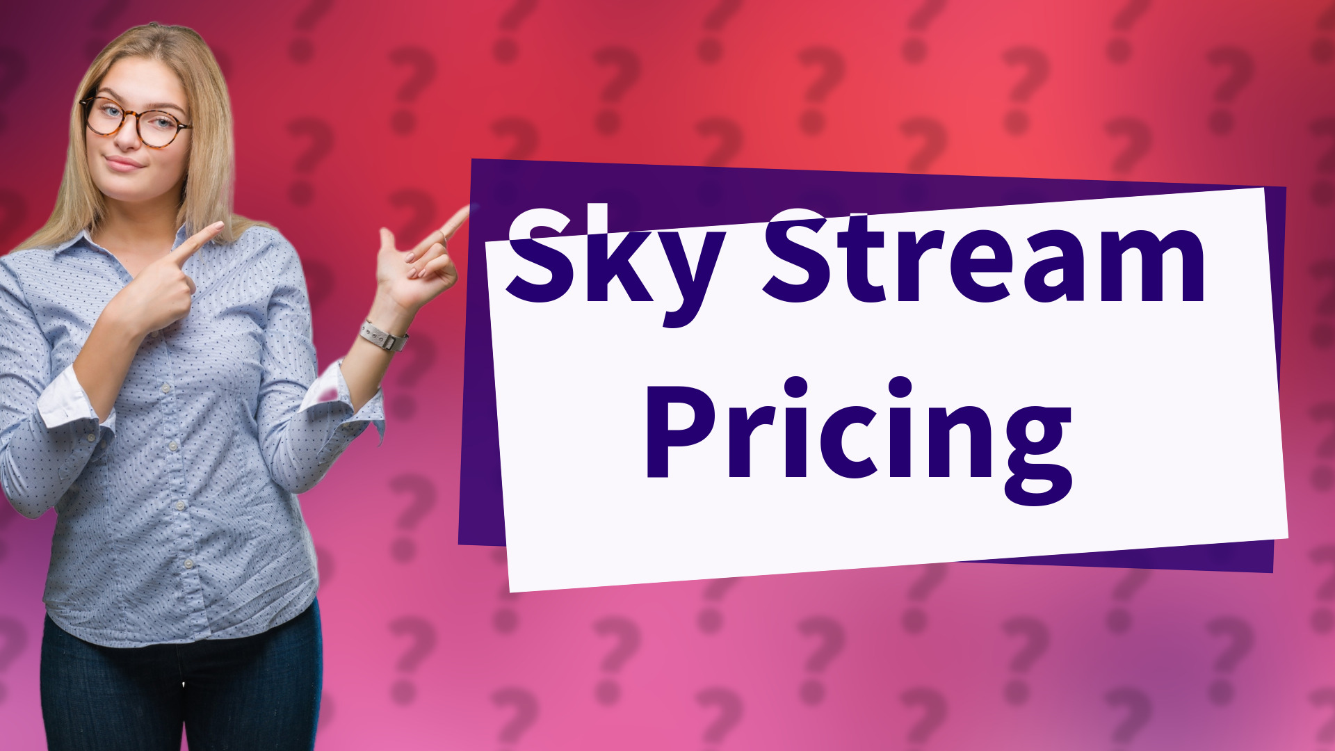 Sky Stream Pricing
