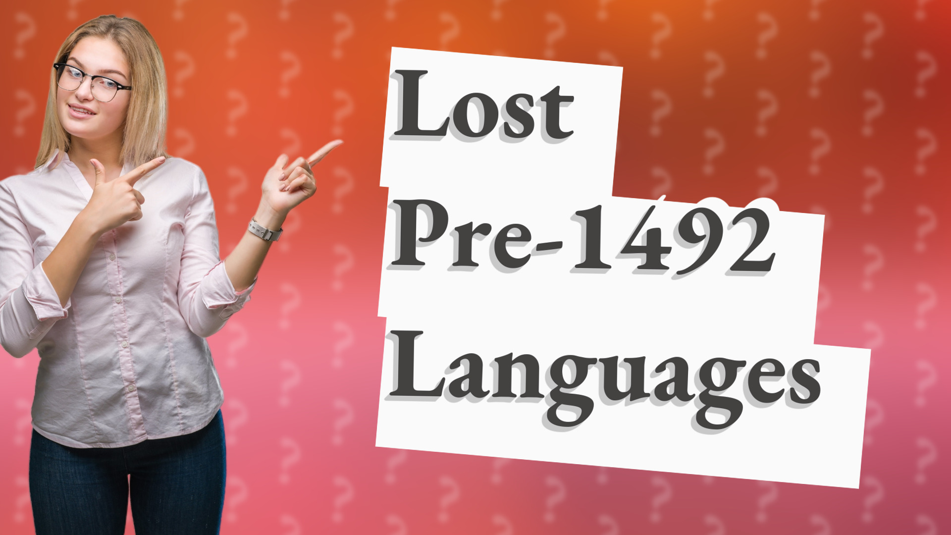 Lost Pre-1492 Languages
