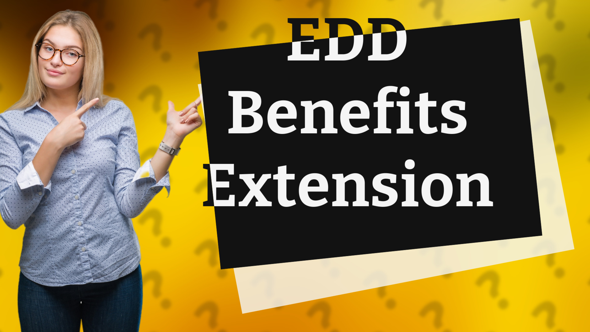 EDD Benefits Extension