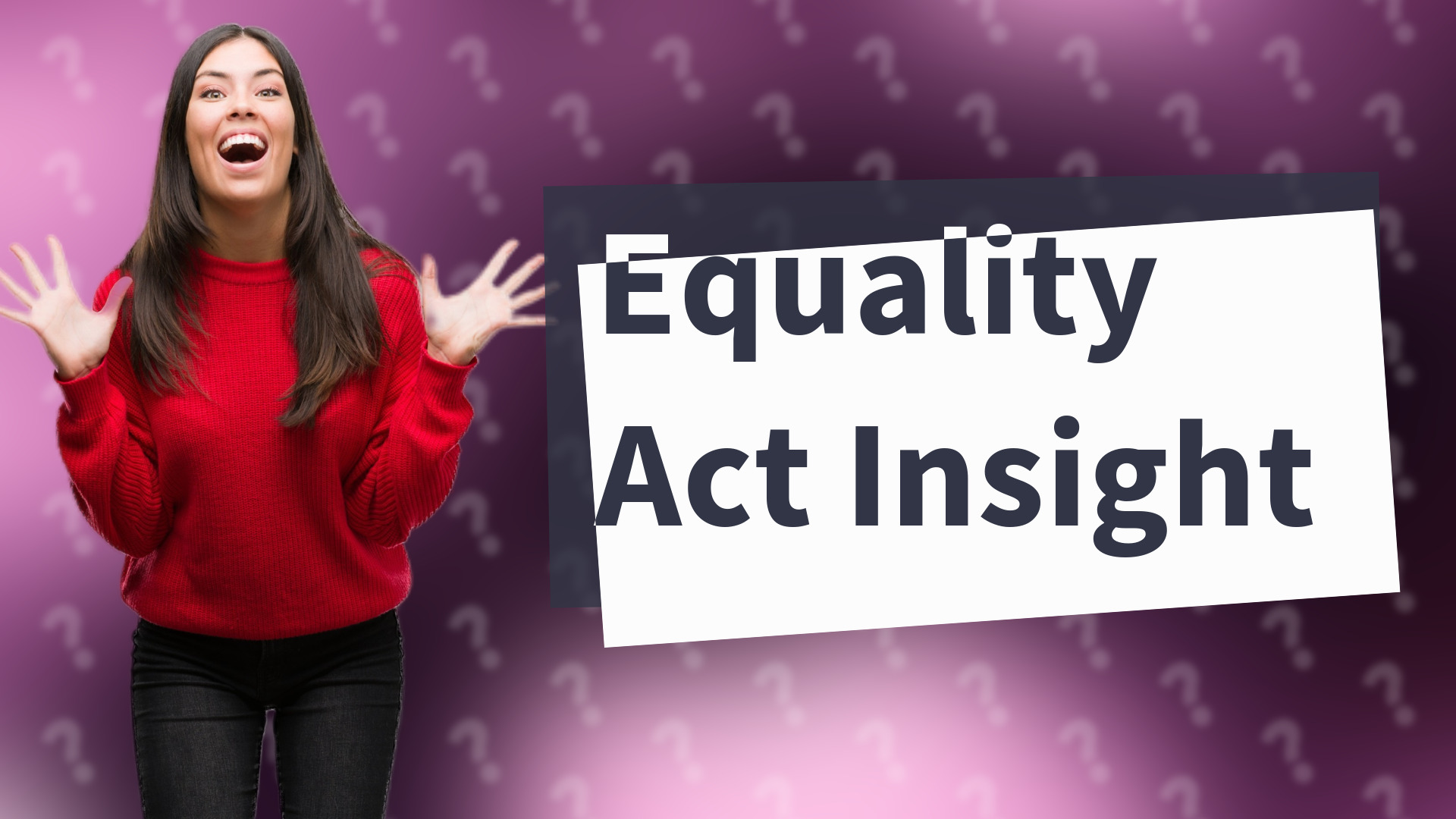 Equality Act Insight