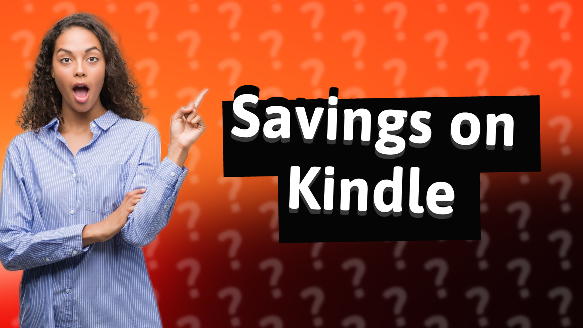 Savings on Kindle