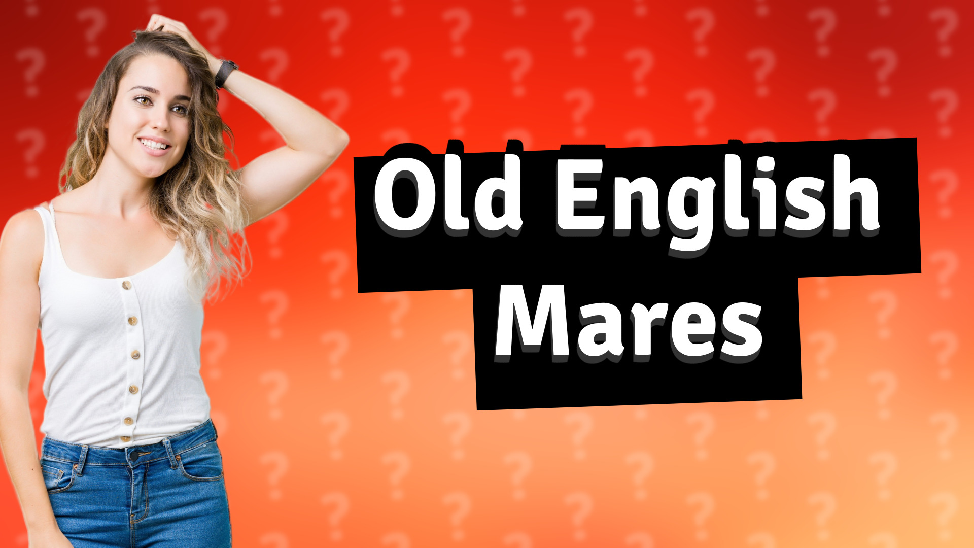 Old English Mares