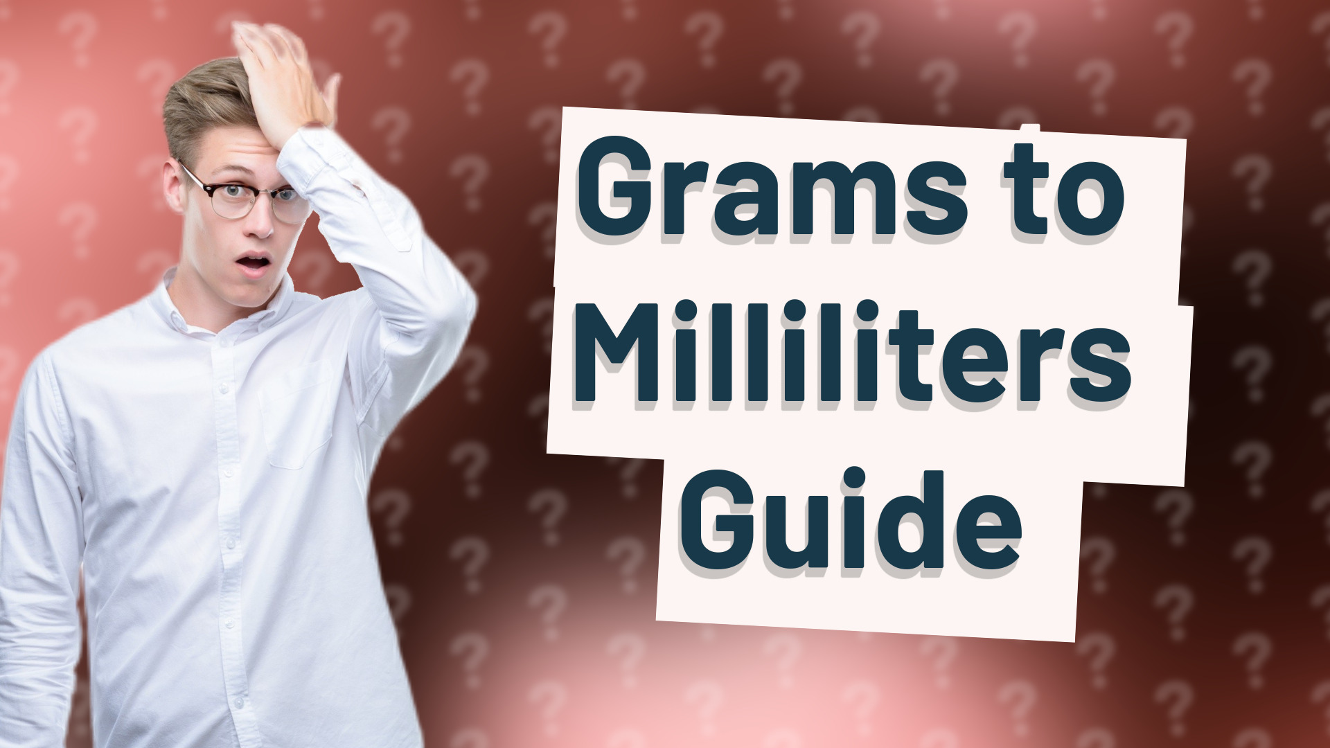 Grams to Milliliters Guide