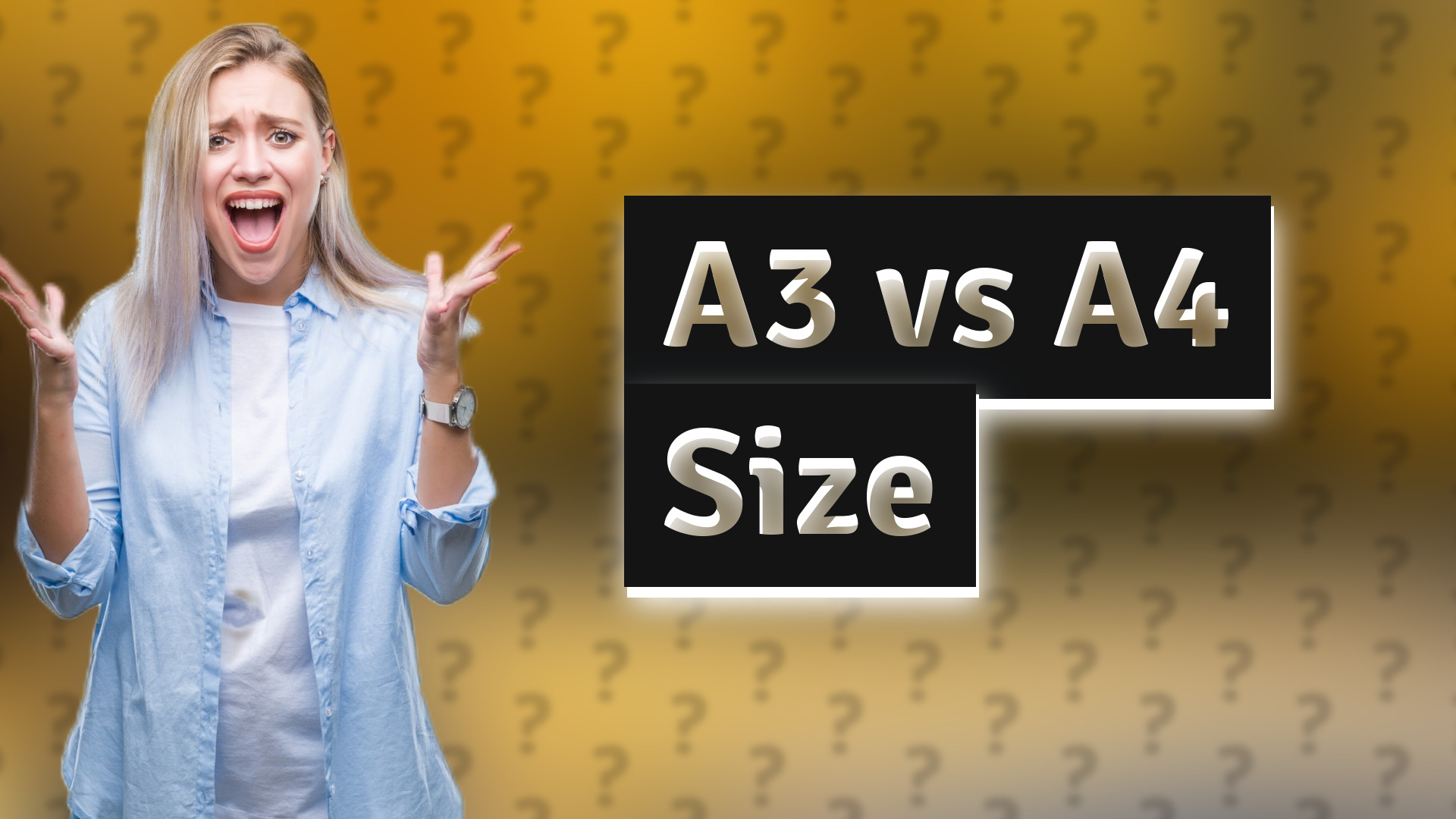 A3 vs A4 Size