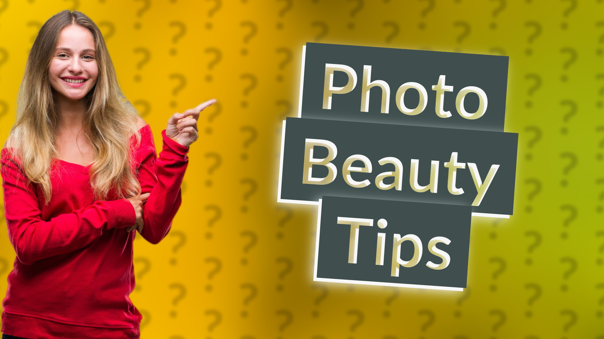 Photo Beauty Tips