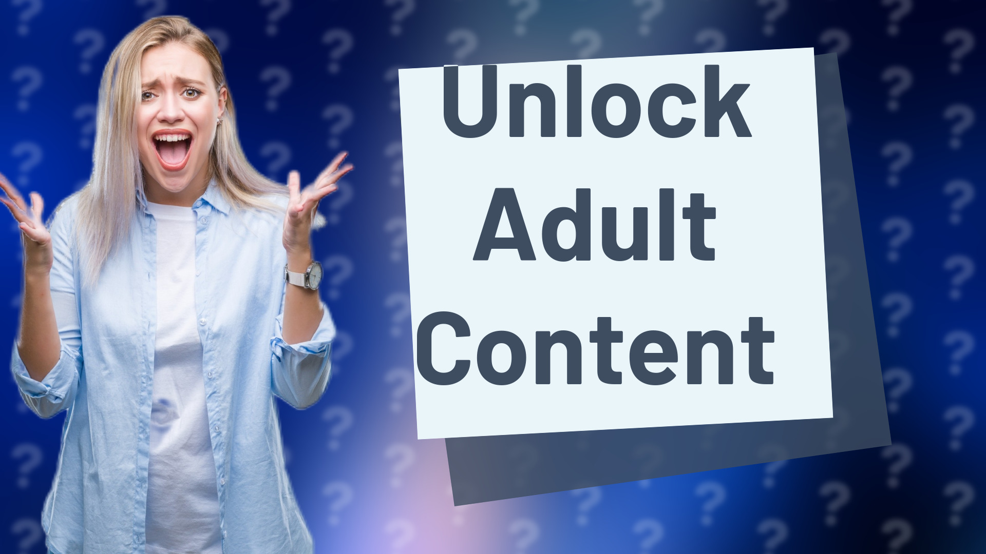 Unlock Adult Content