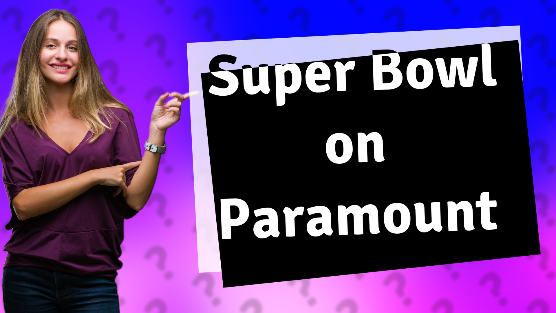Super Bowl on Paramount