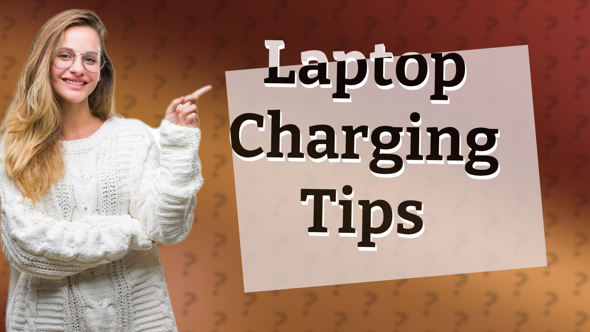 Laptop Charging Tips