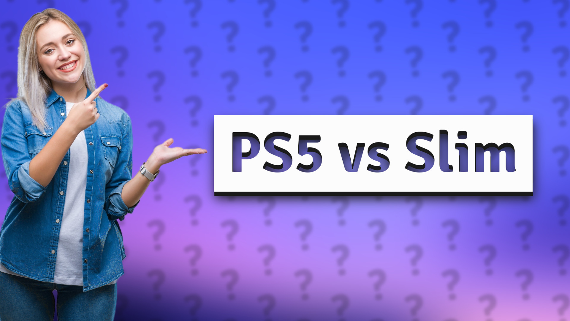 PS5 vs Slim