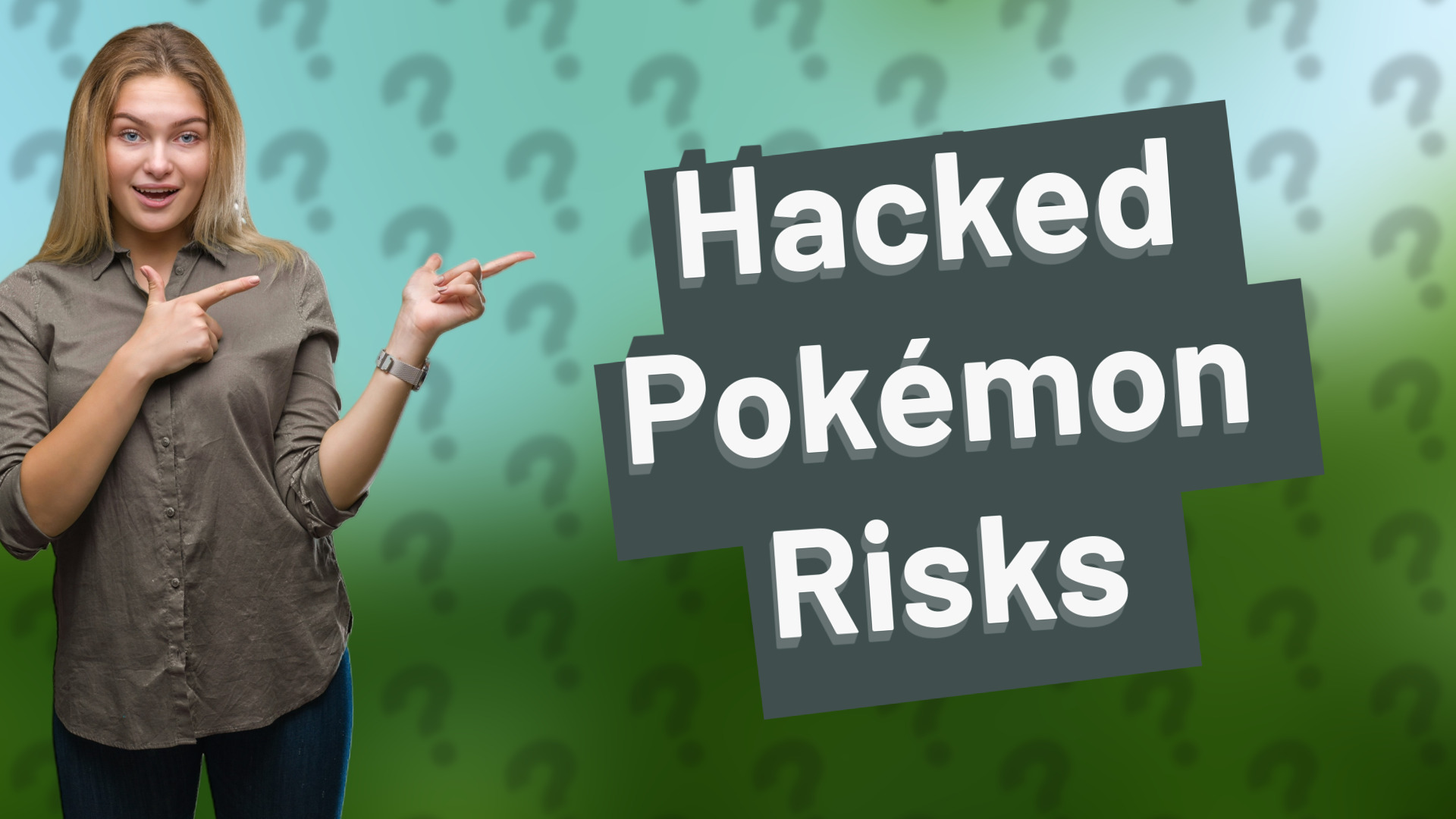 Hacked Pokémon Risks