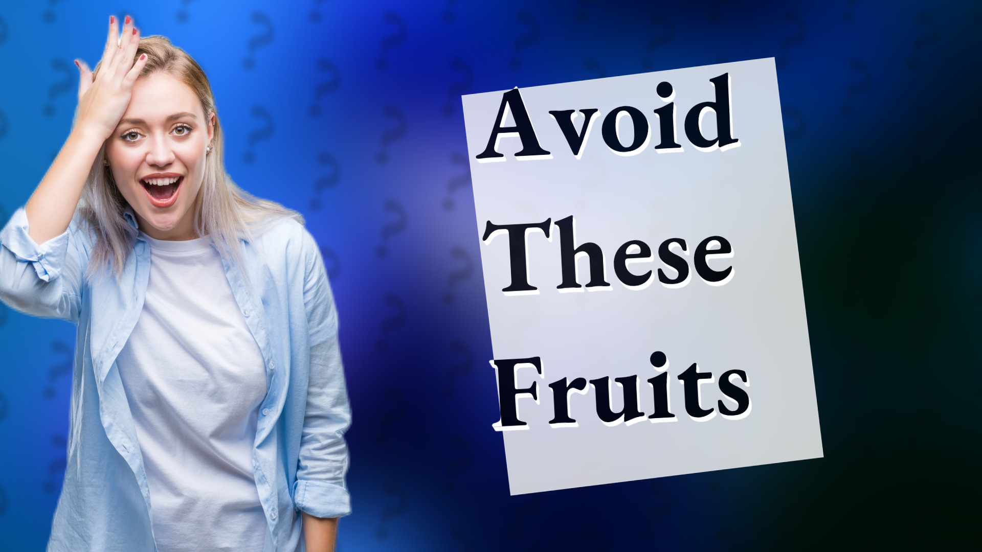 Avoid These Fruits