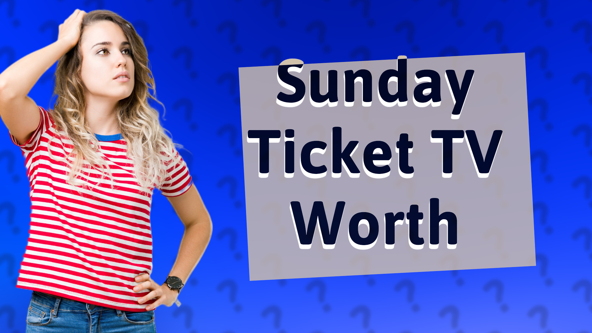 Sunday Ticket TV Worth