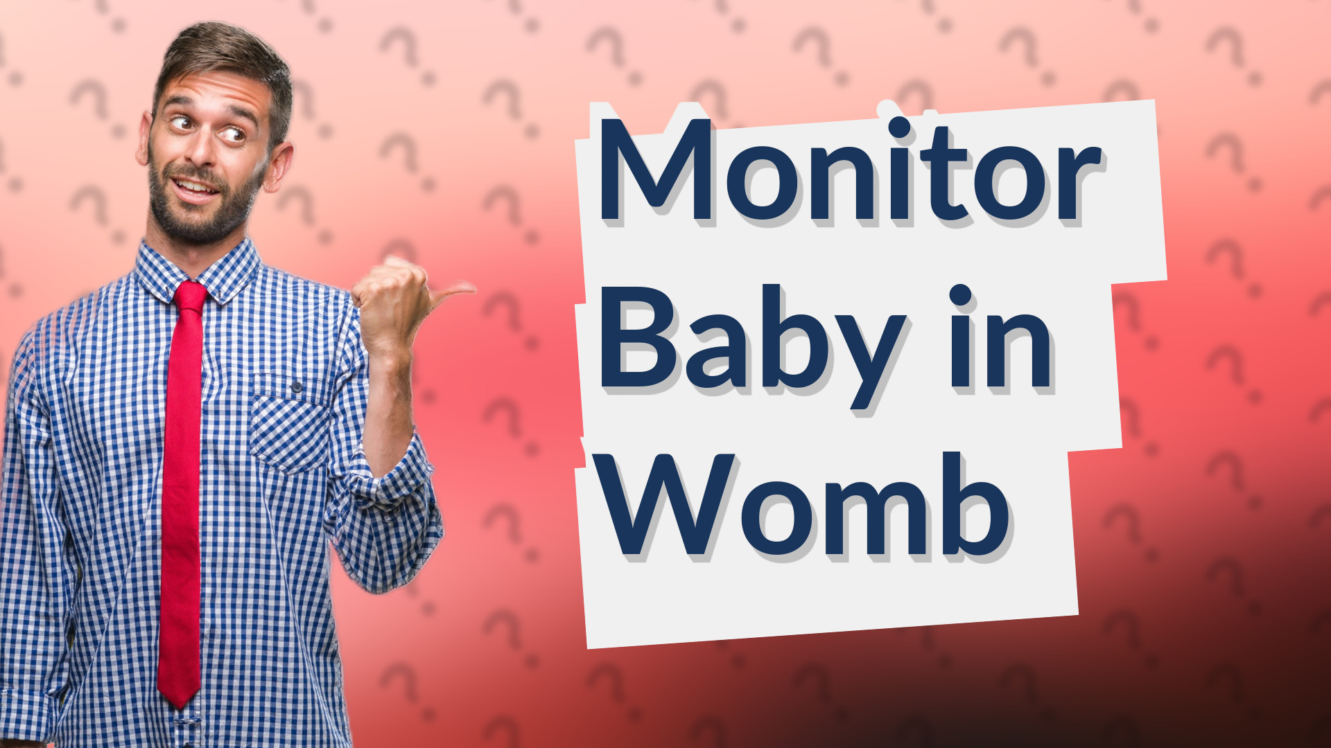 Monitor Baby in Womb