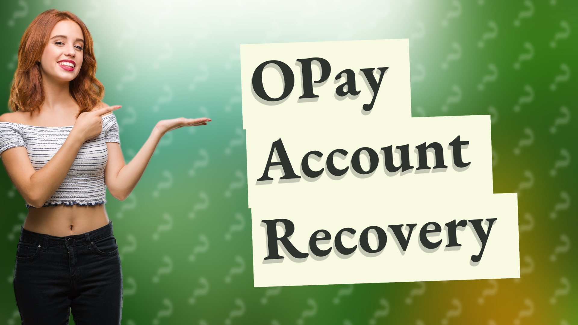 OPay Account Recovery
