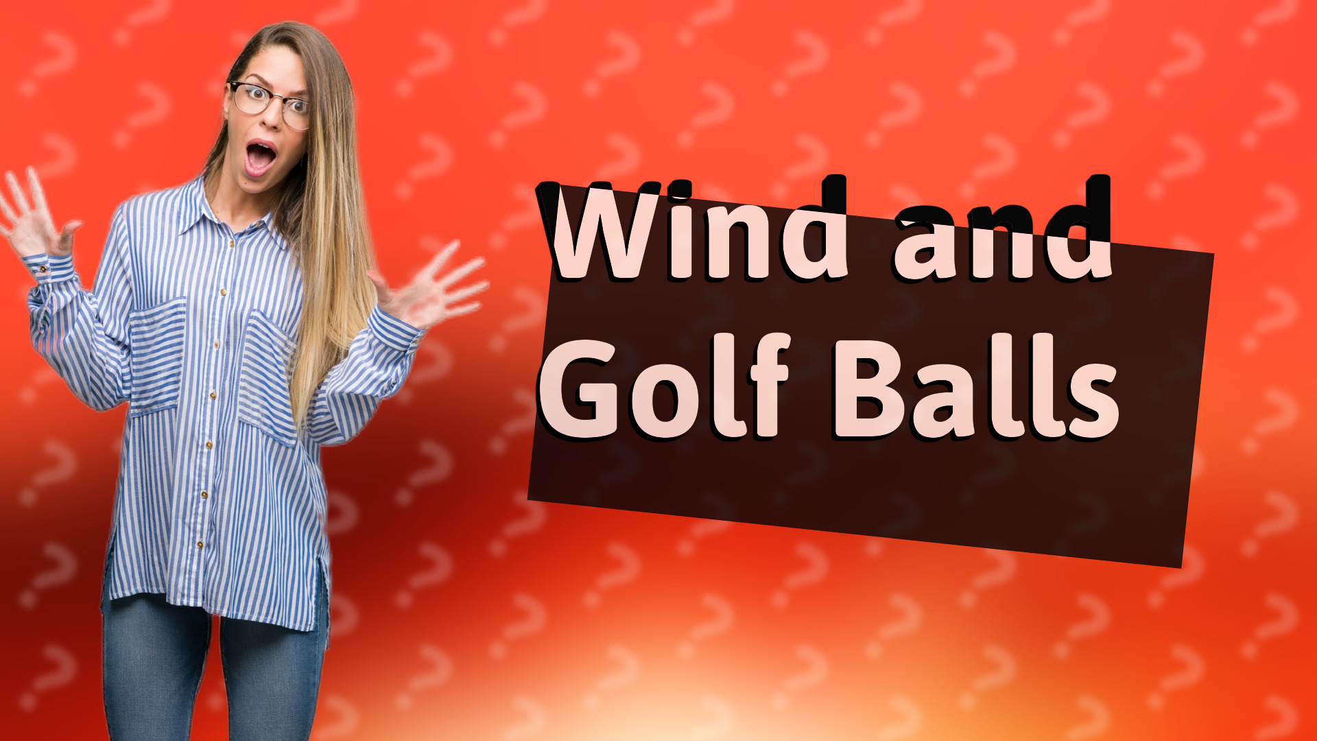 Wind and Golf Balls