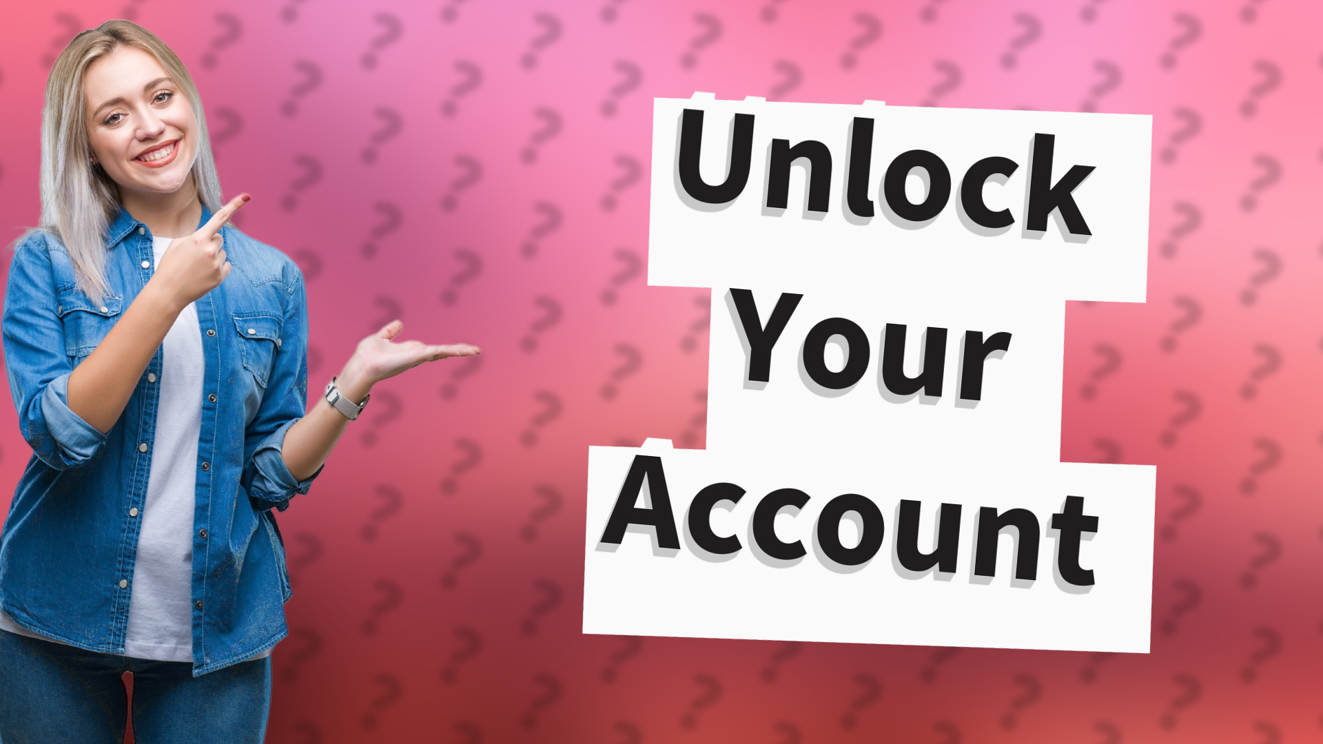 Unlock Your Account