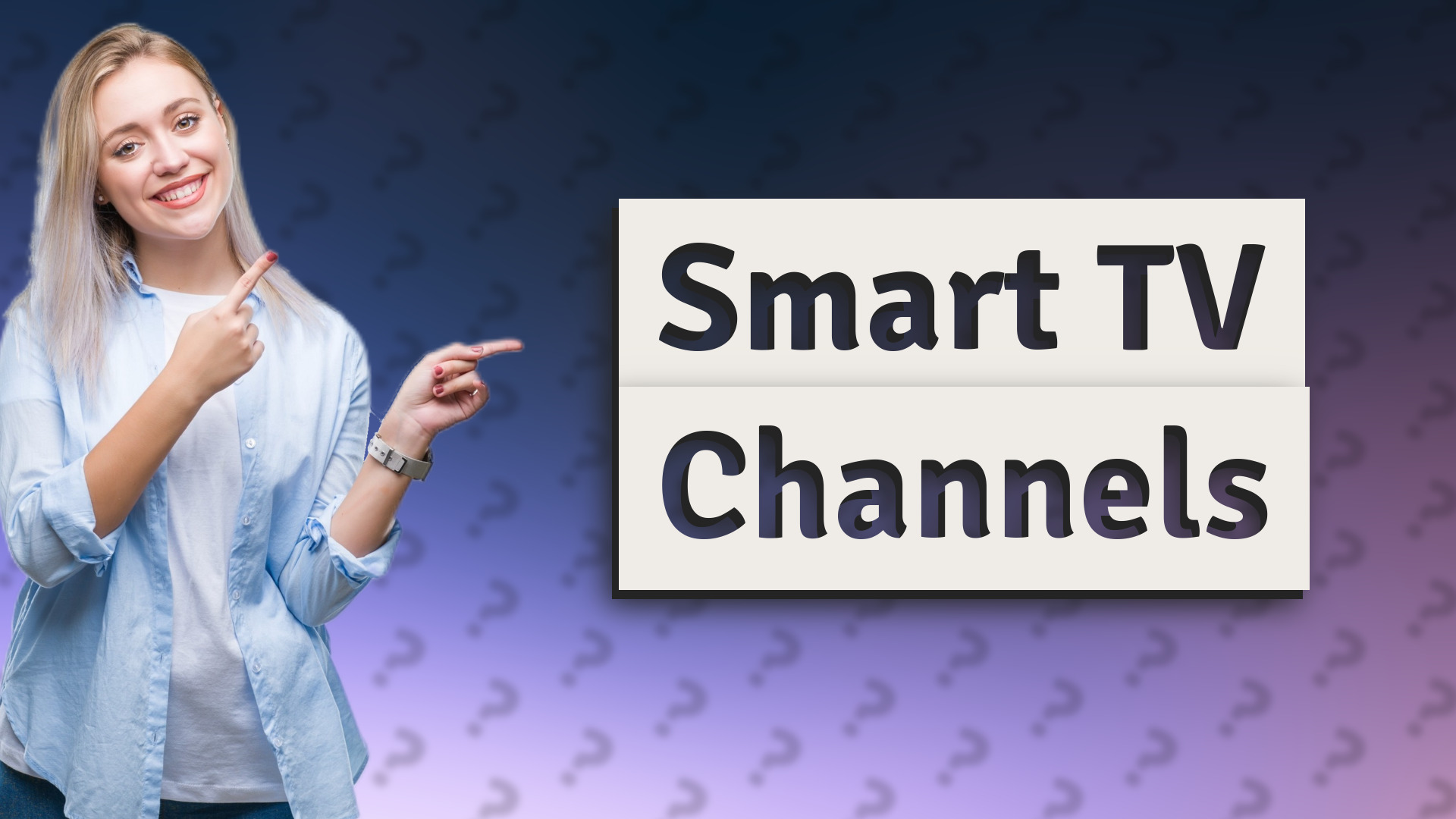 Smart TV Channels