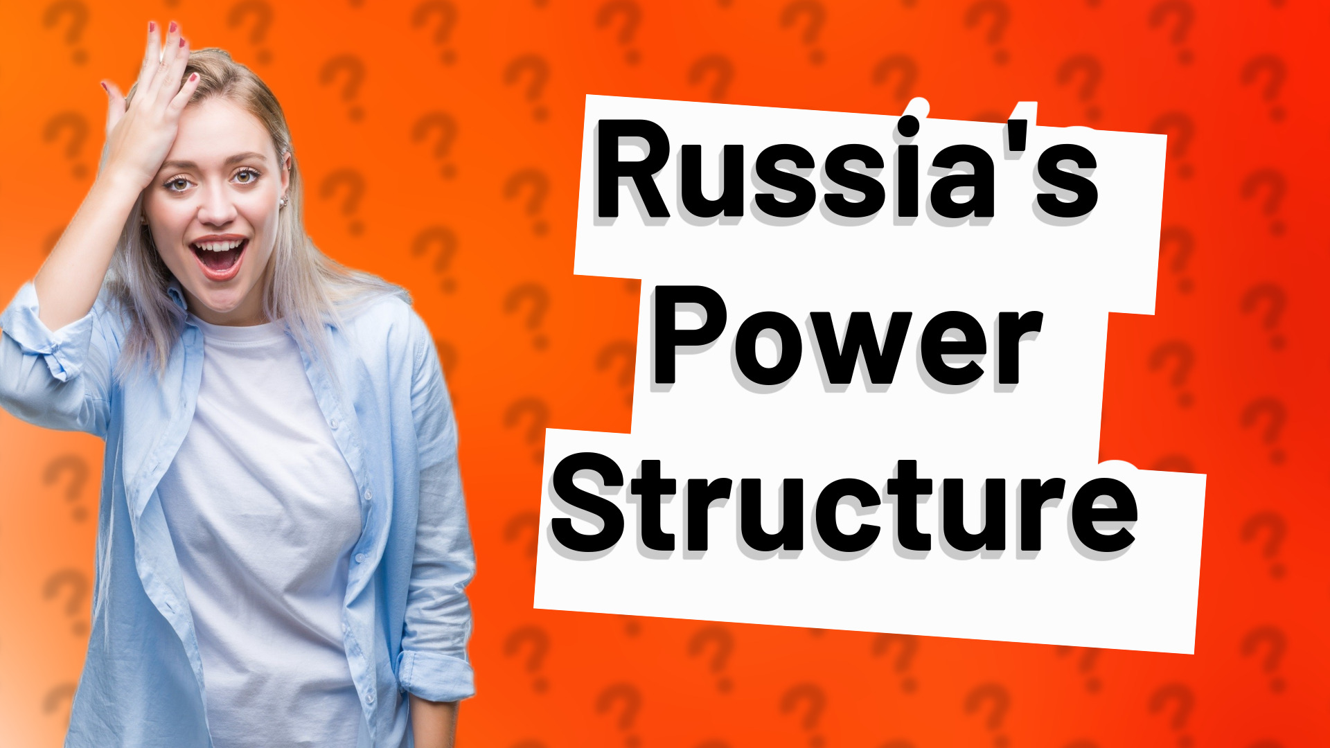 Russia's Power Structure
