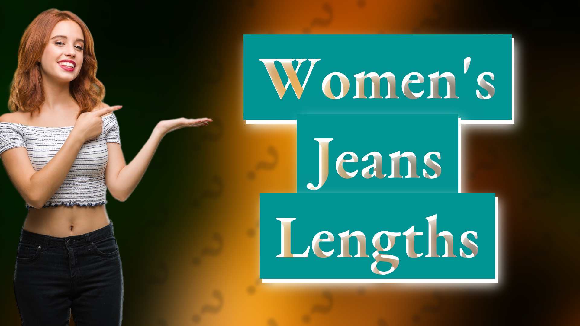 Women's Jeans Lengths