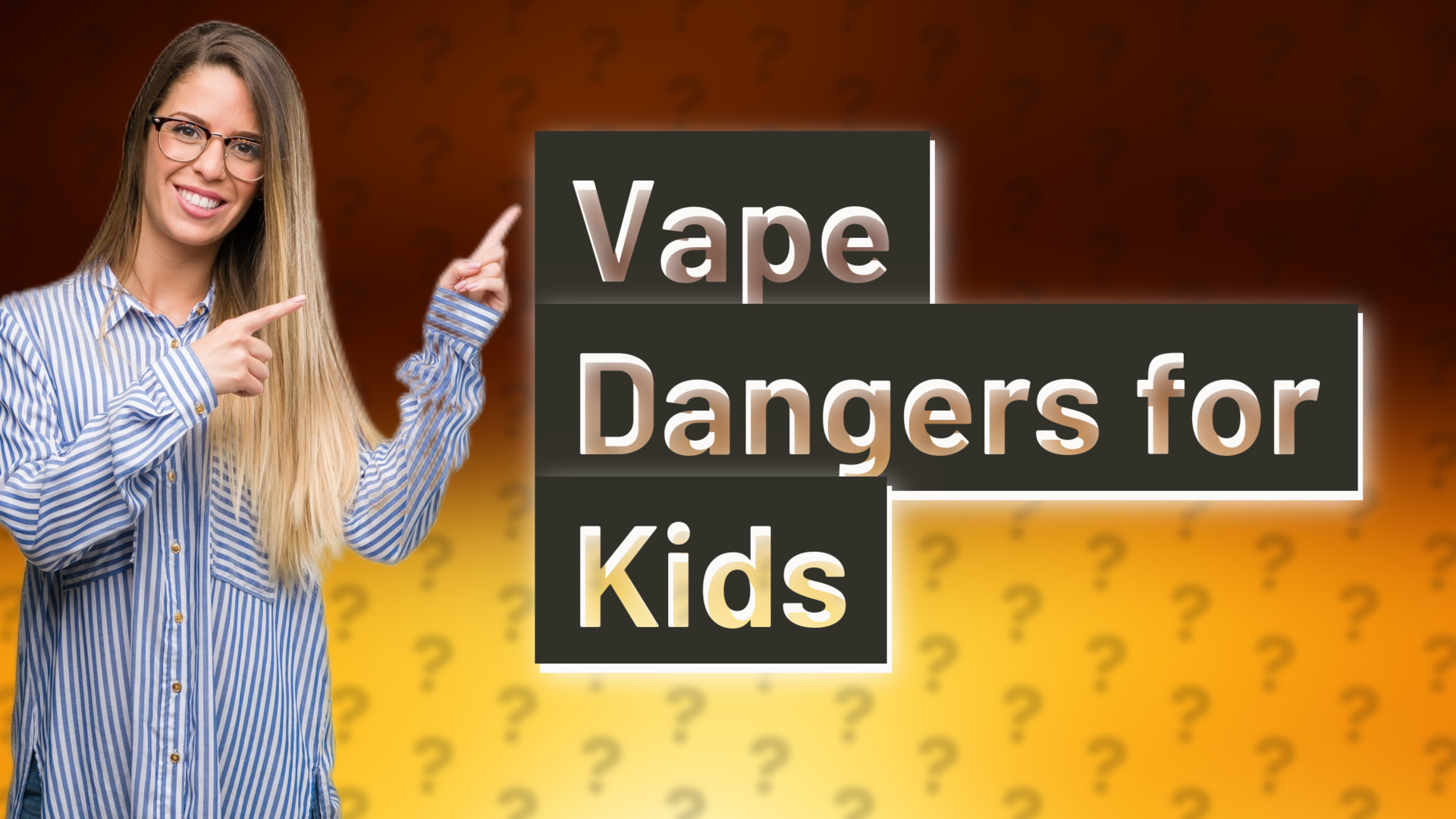 Vape Dangers for Kids